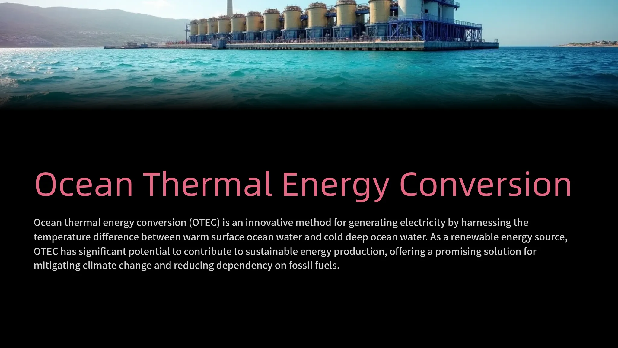 Copy of Copy of Ocean Thermal Energy Conversion