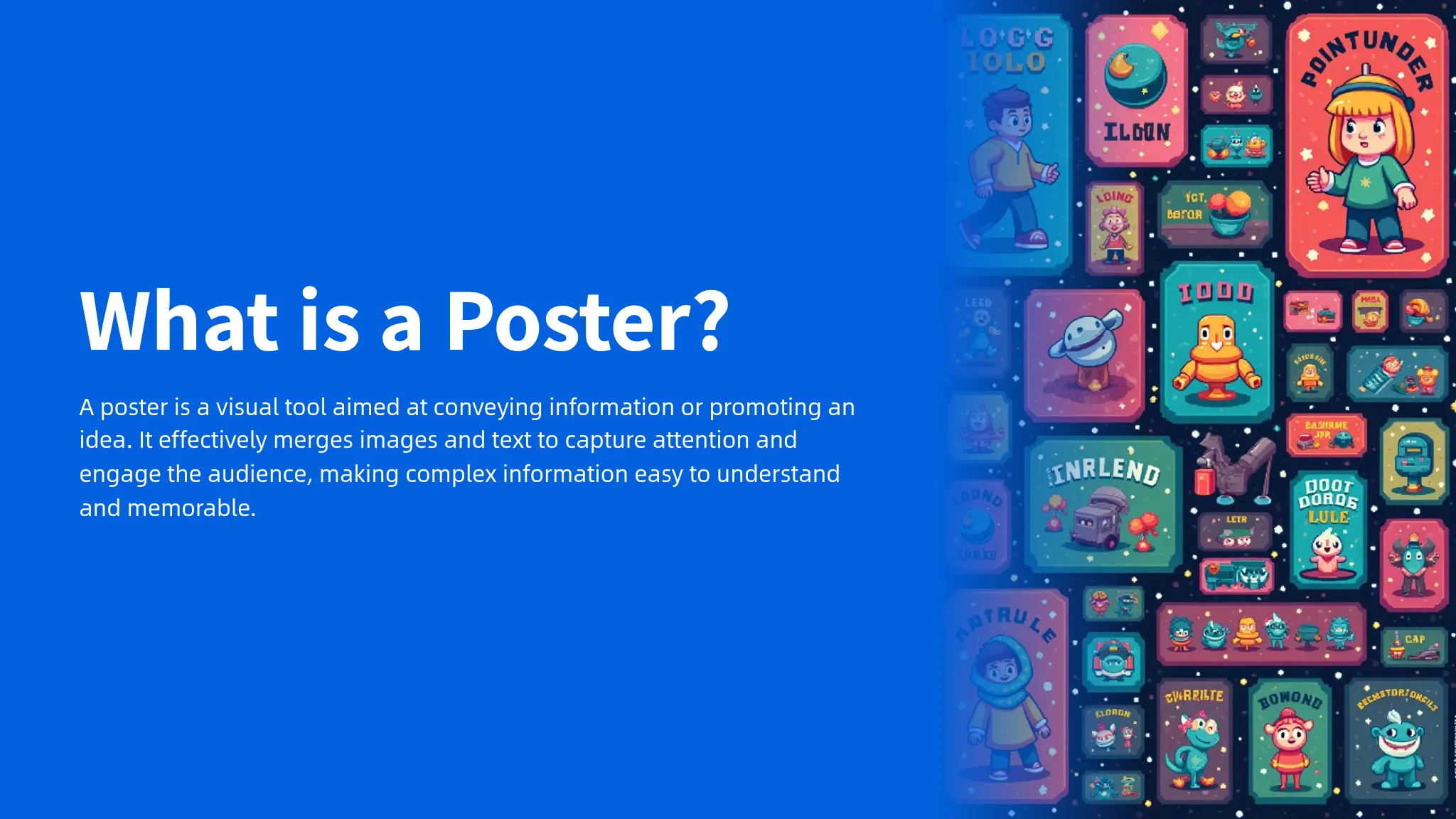 What is a Poster?