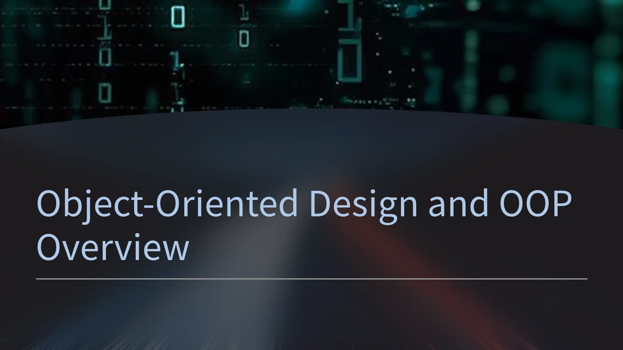 Object-Oriented Design and OO...