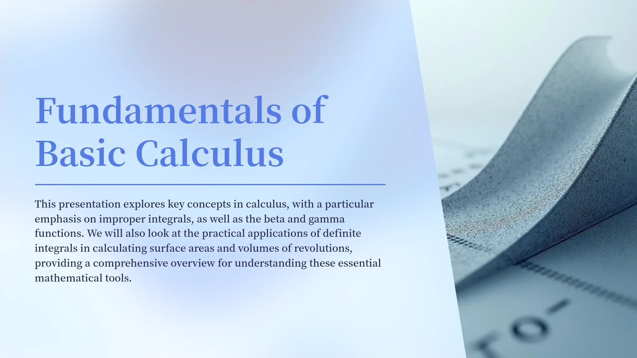 Fundamentals of Basic Calculus