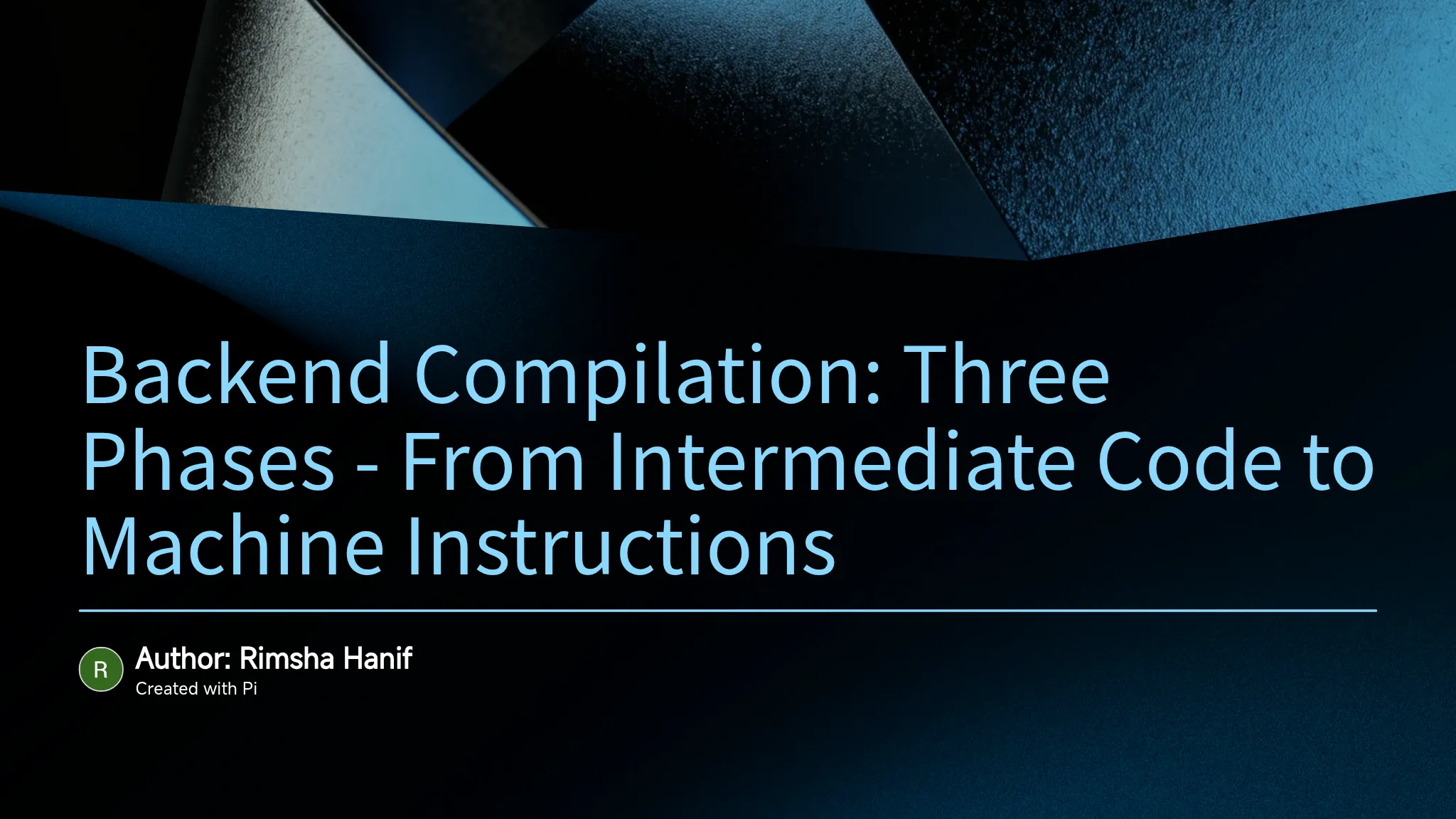 Backend Compilation: Three Phases - From Intermediate Code to...