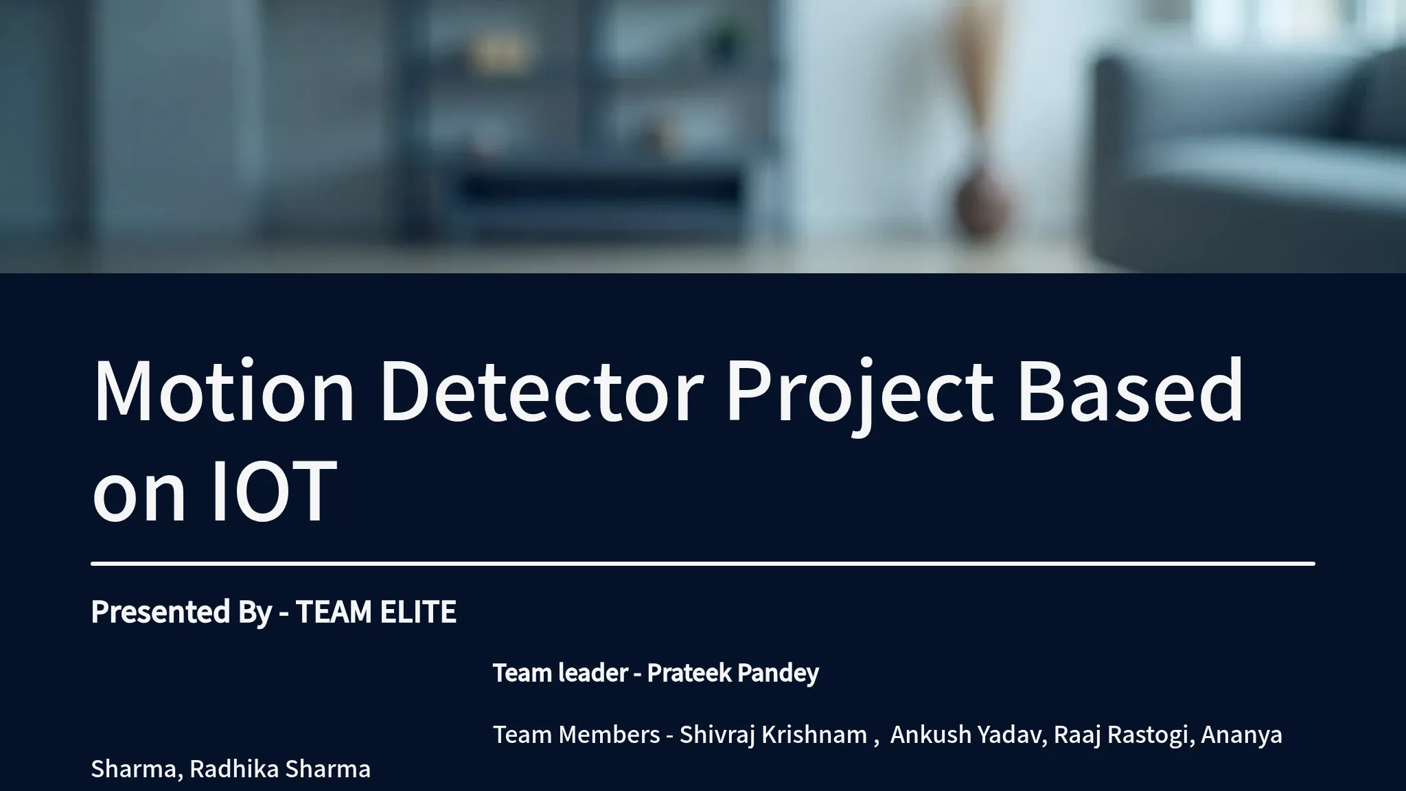 Motion Detection Project Motion Detector Project Prese...