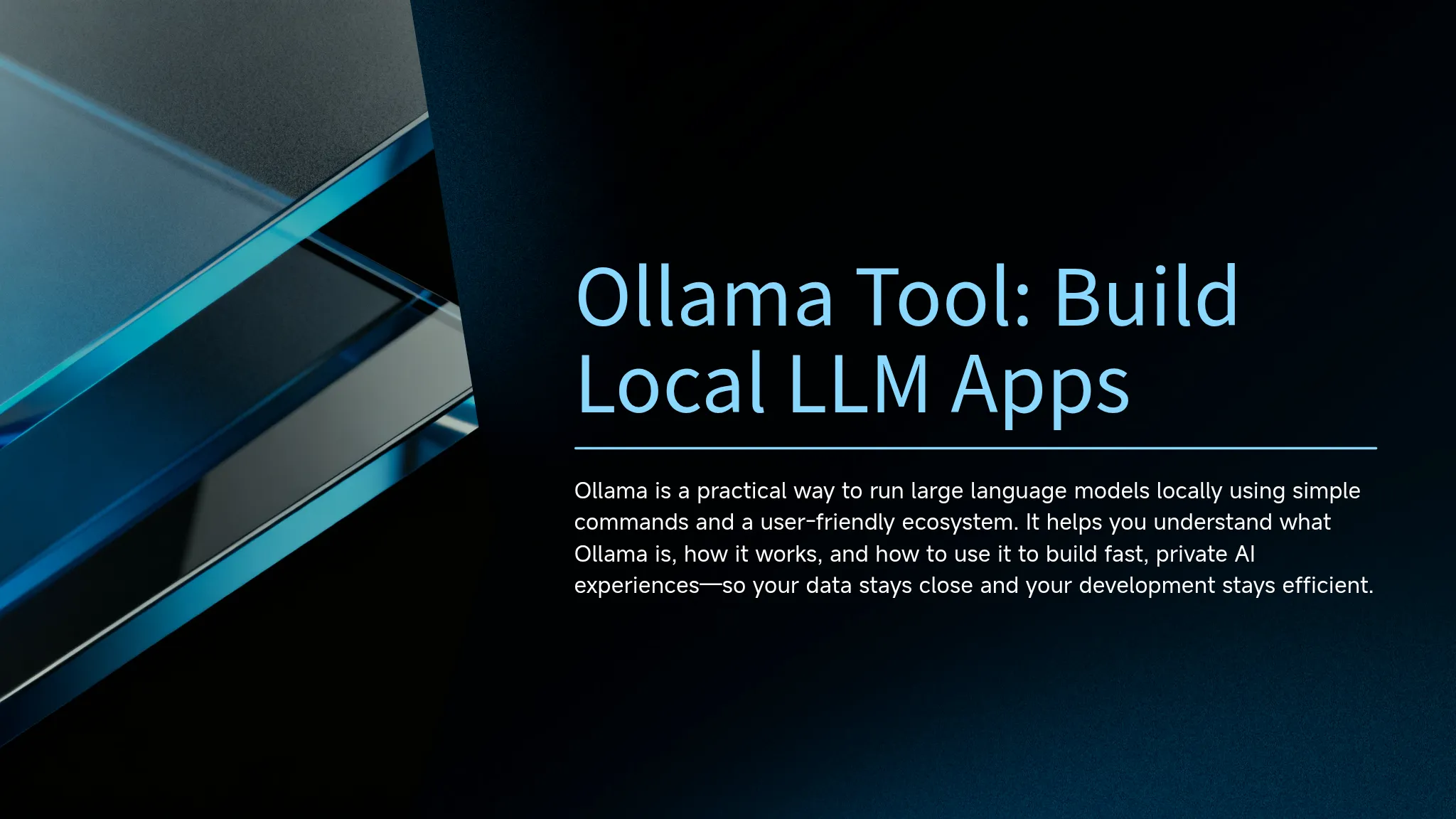 Ollama Tool: Build Local LLM Apps