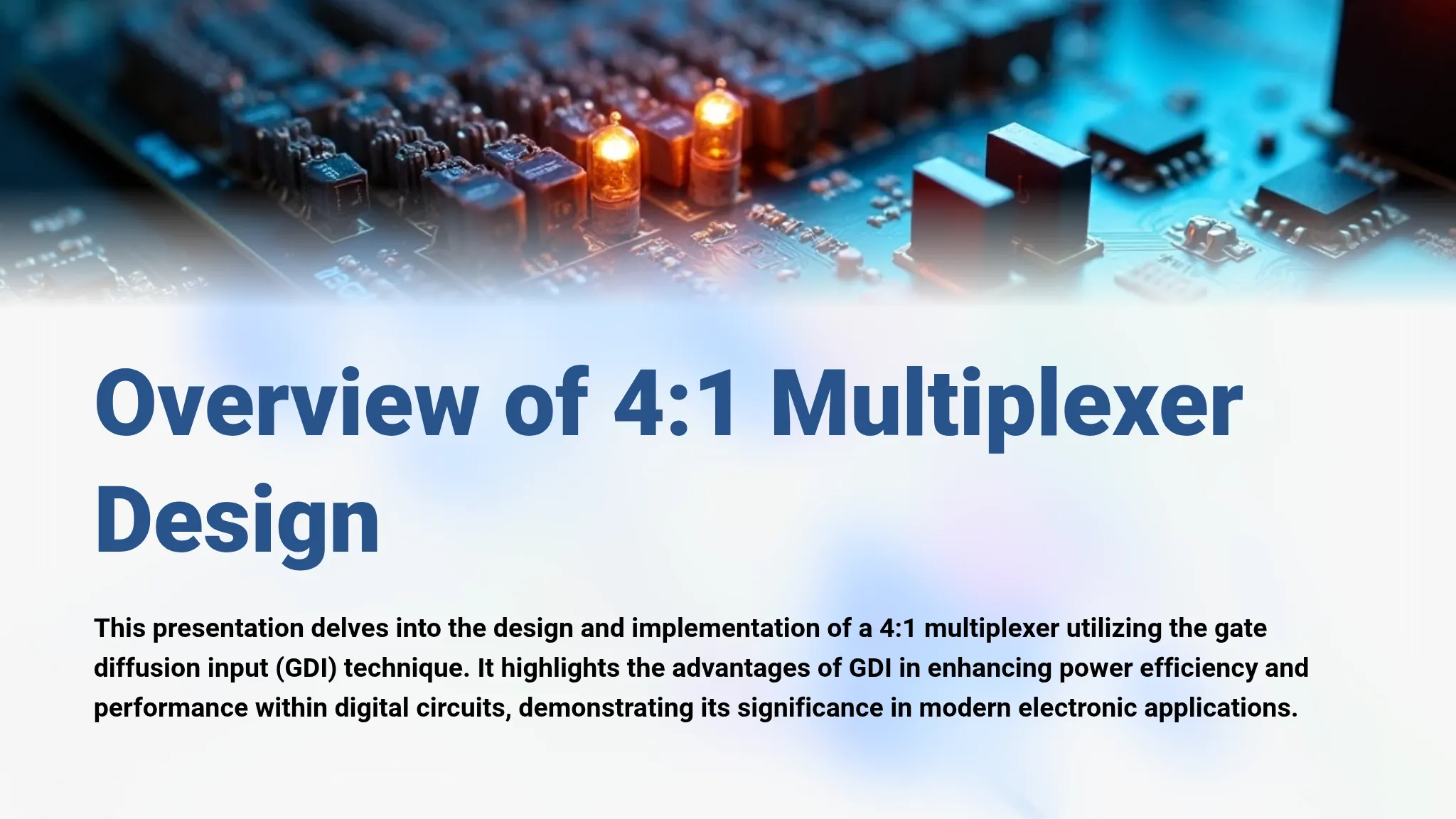 Overview of 4:1 Multiplexer D...