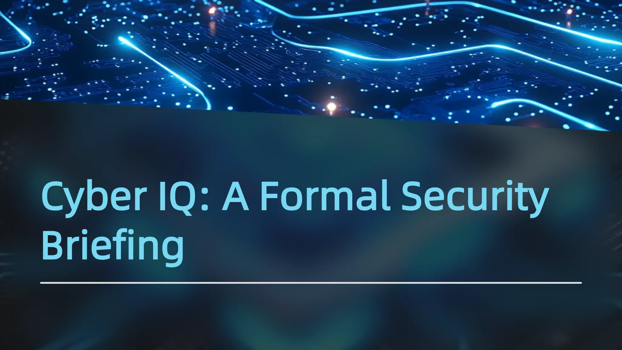 Cyber IQ: A Formal Security B...