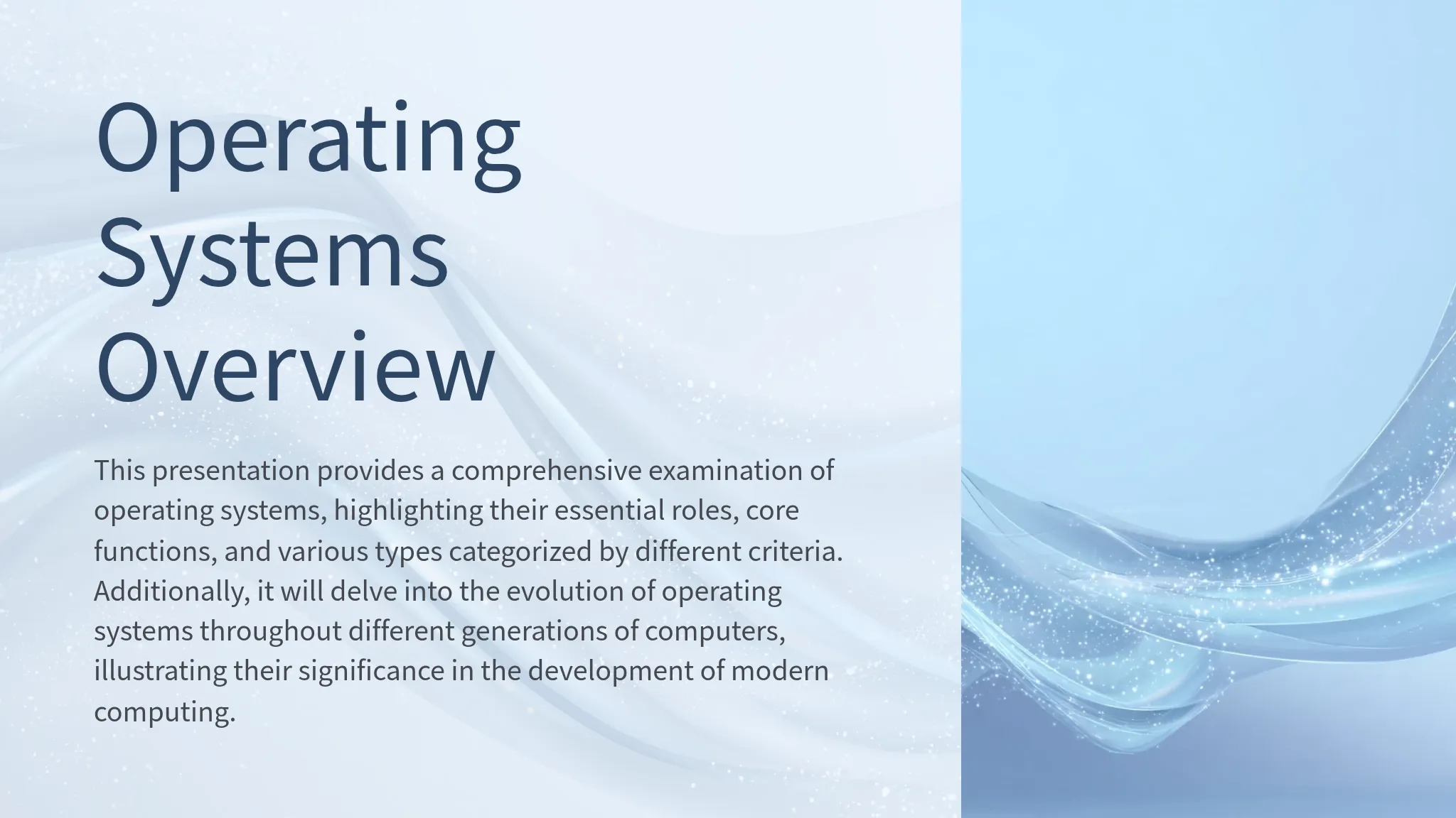 Operating Systems Overview