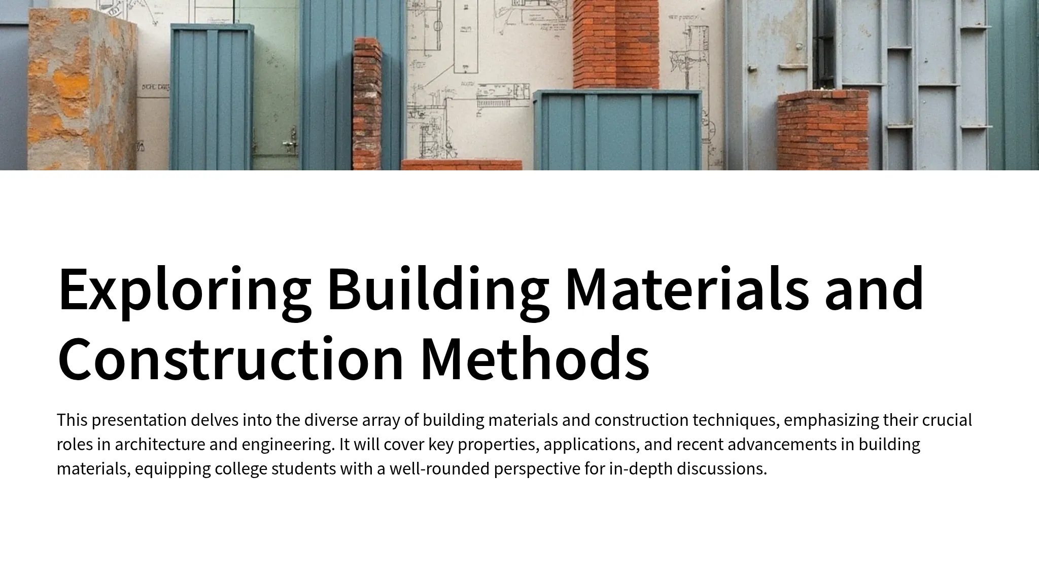 Exploring Building Materials...