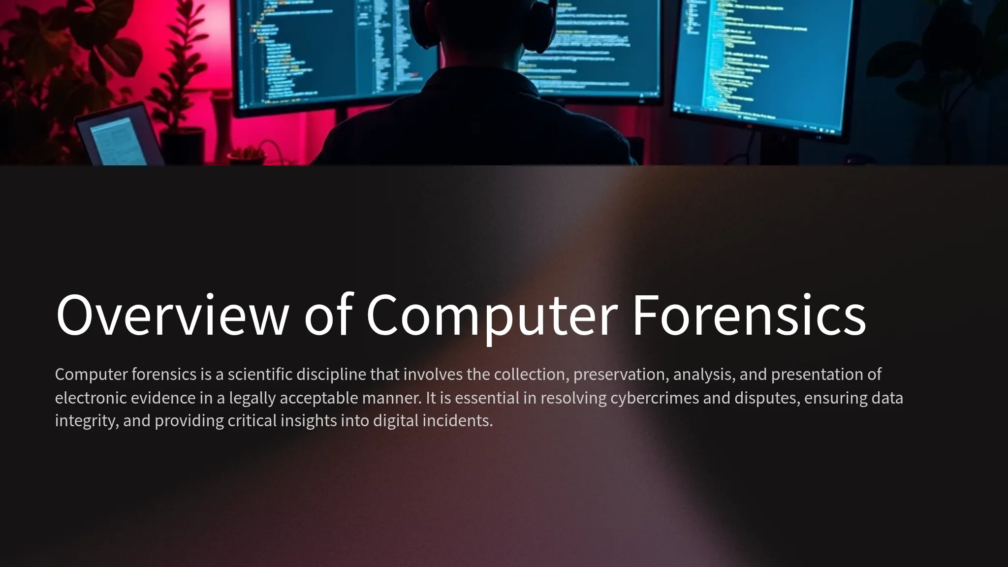 Overview of Computer Forensics