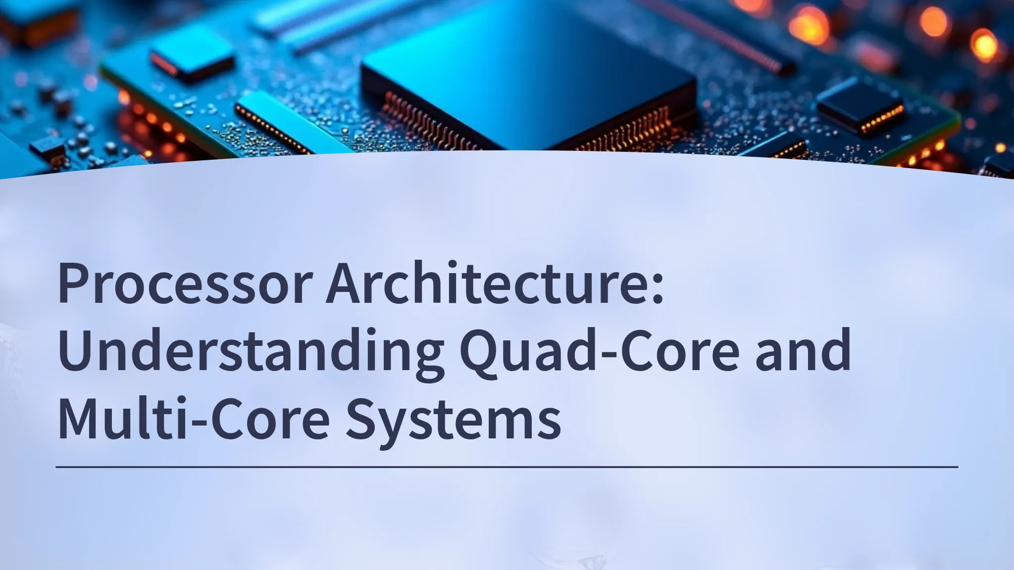 Multi Core Design Processor Architecture: Under...