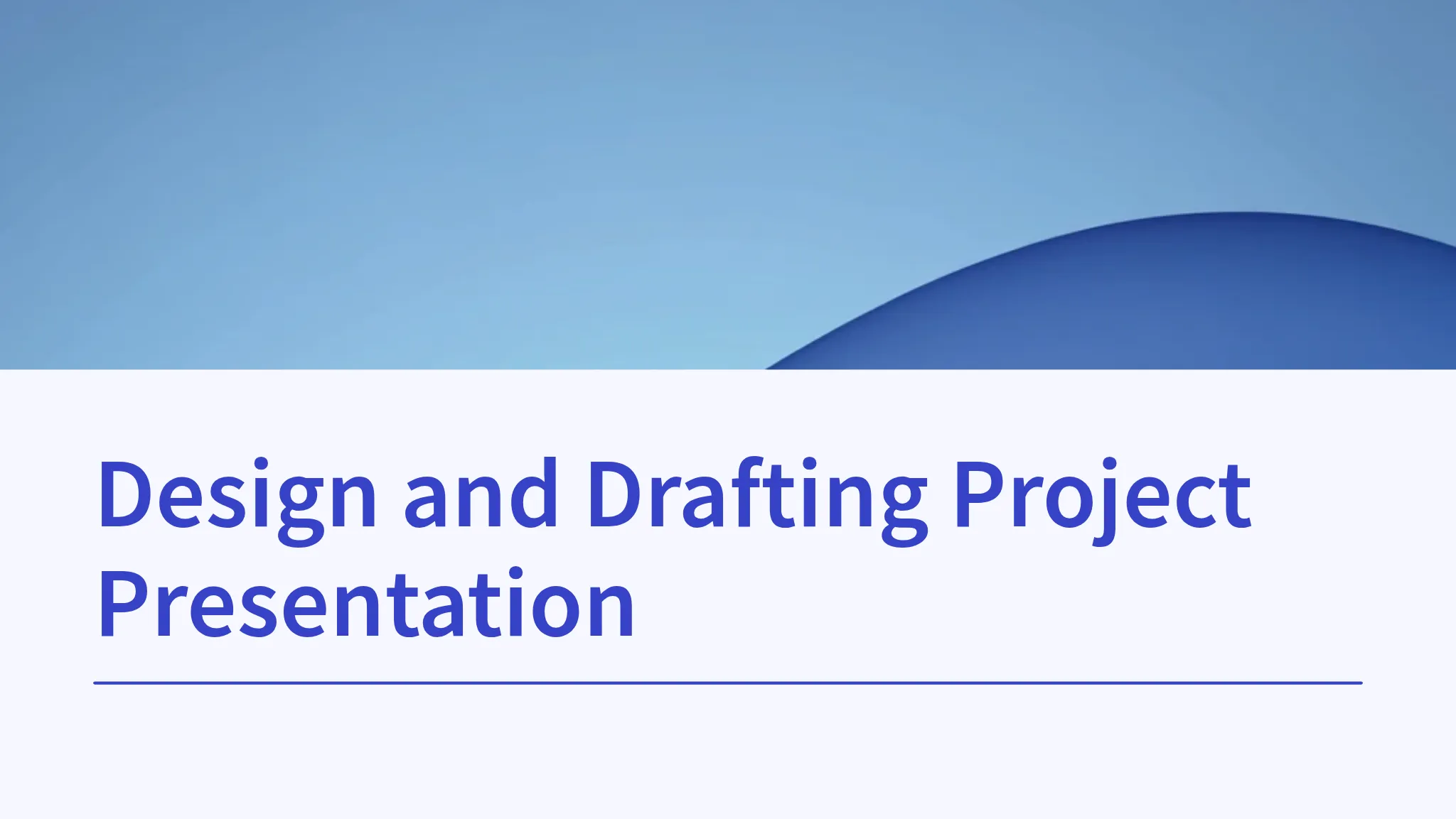 Design and Drafting Project P...