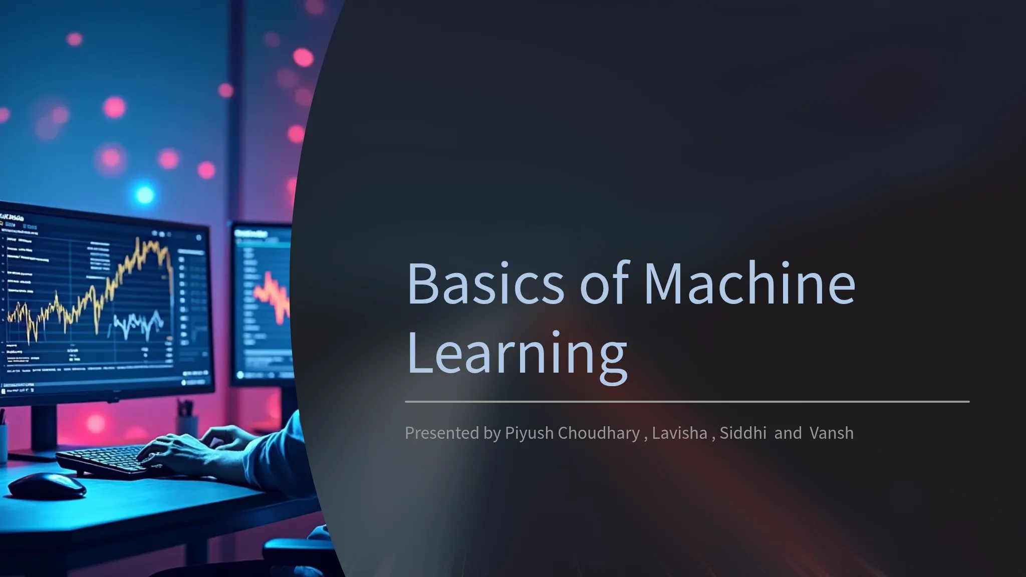 Basics of Machine Learning