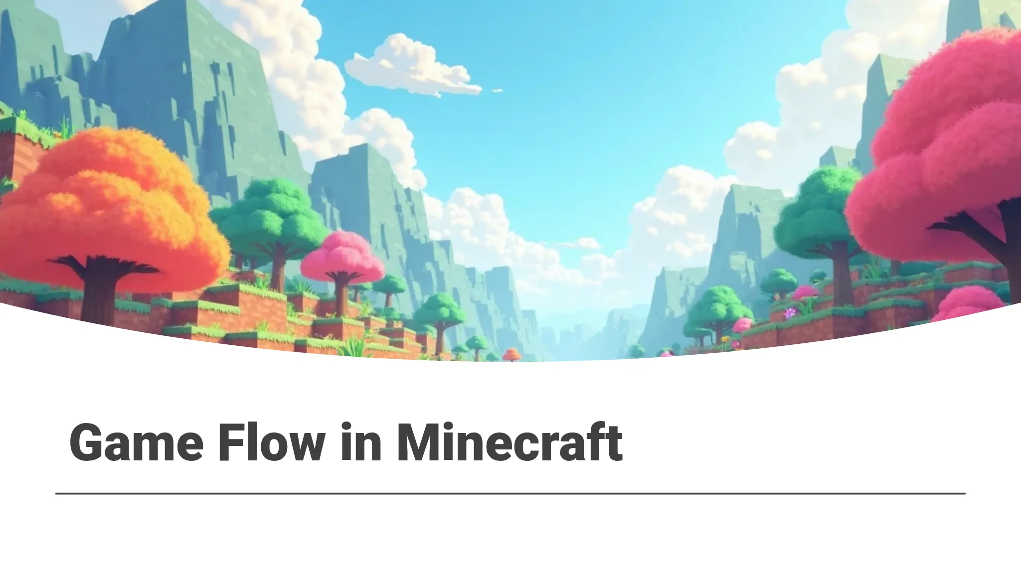Minecraft Level Design Princi...