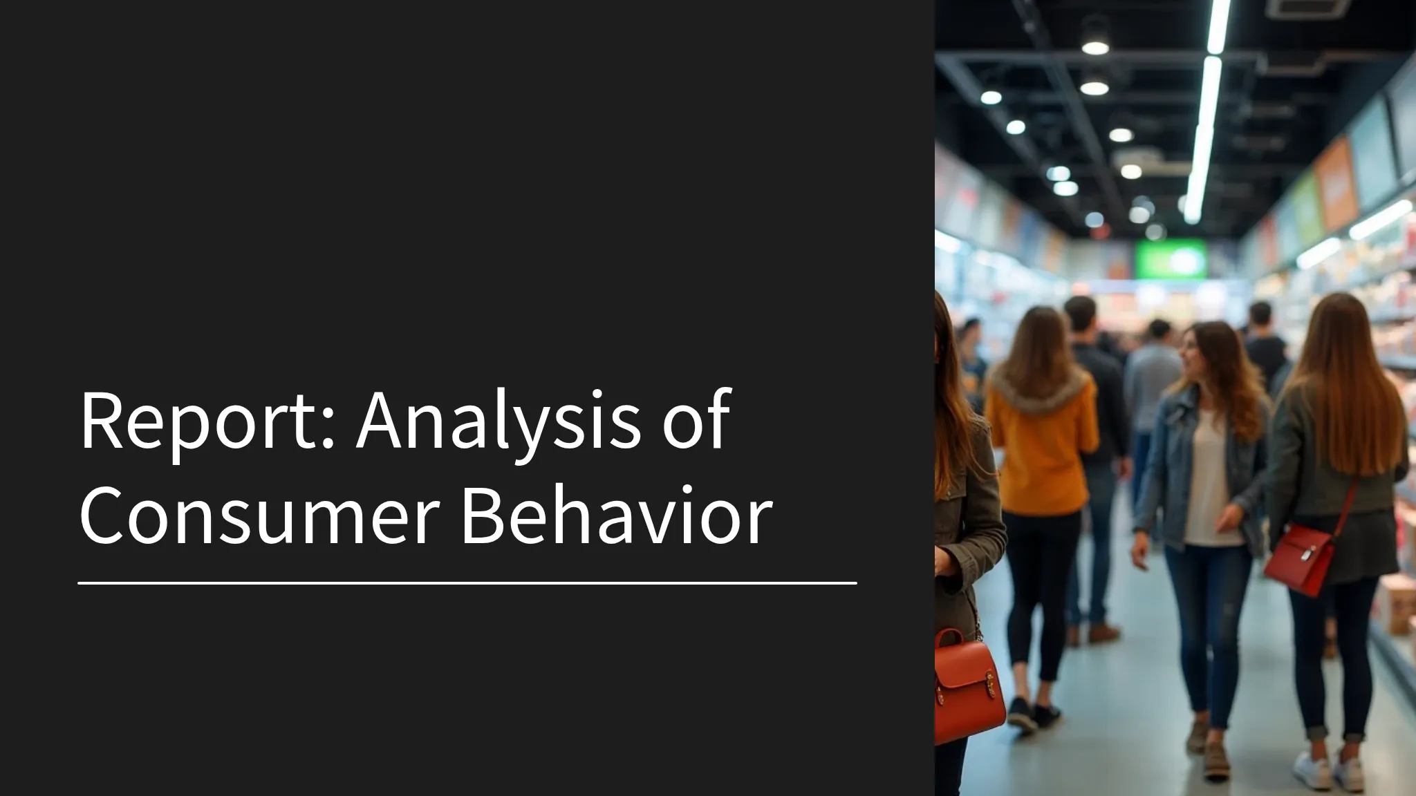 Report: Analysis of Consumer...