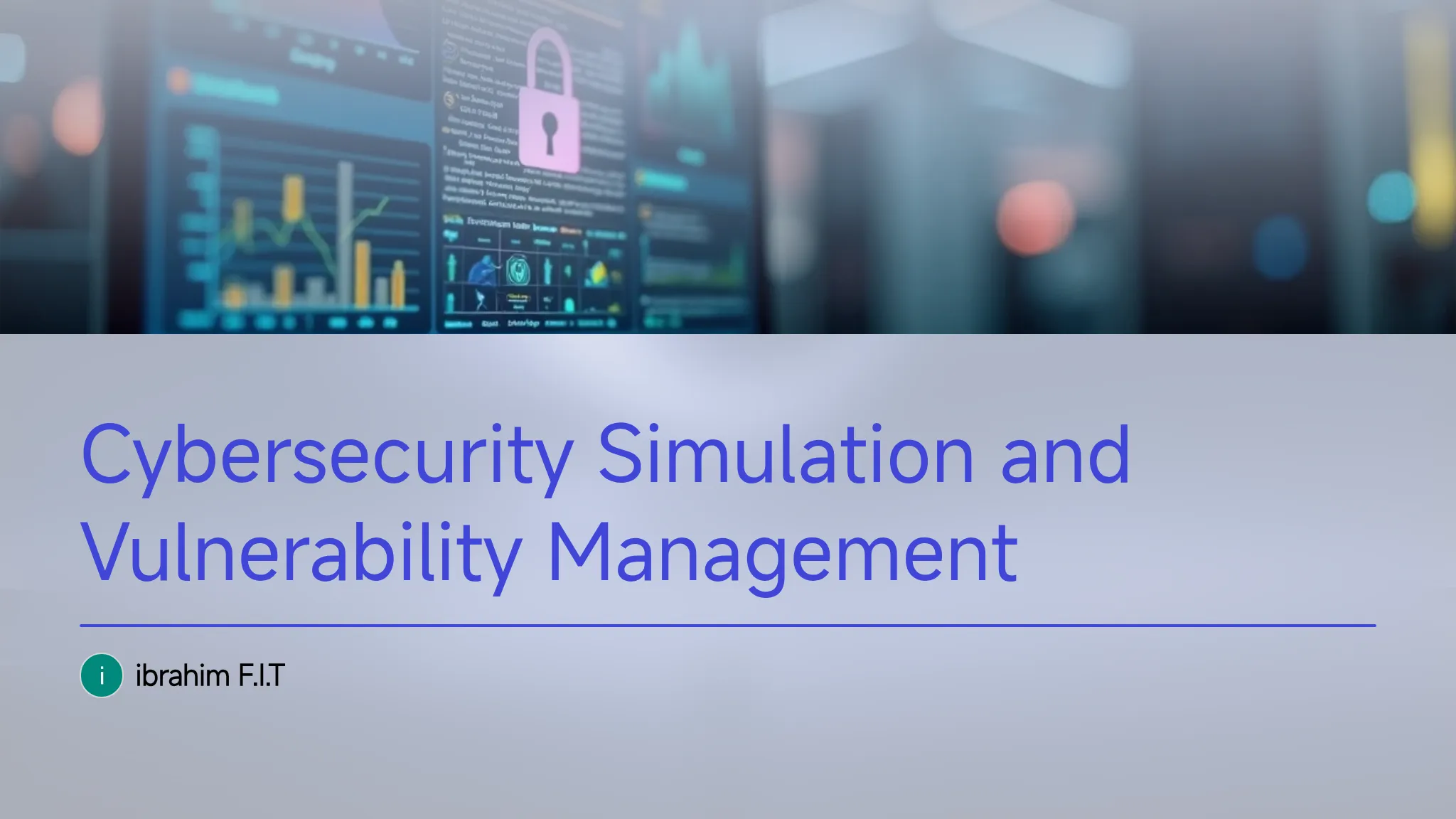 Cybersecurity Simulation and...