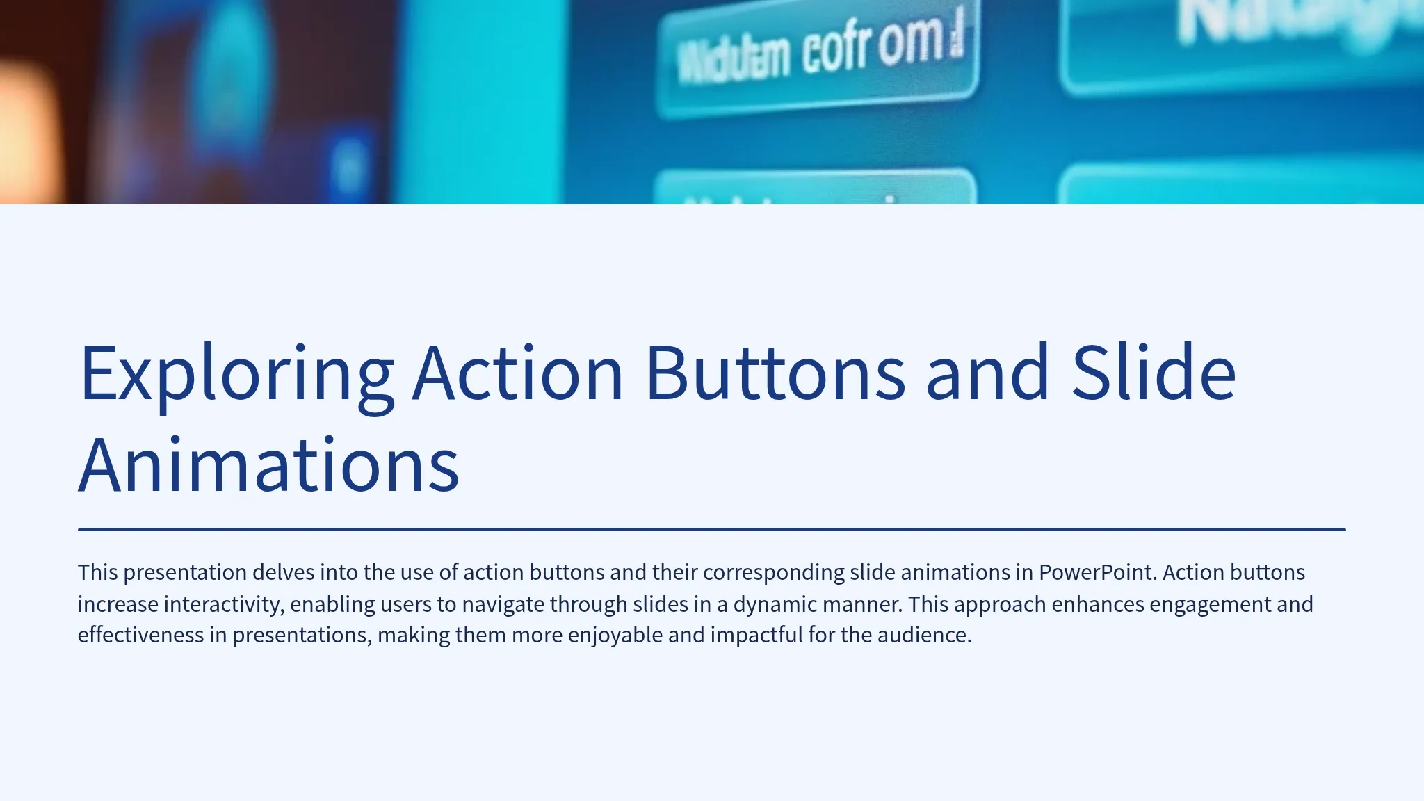 Exploring Action Buttons and...
