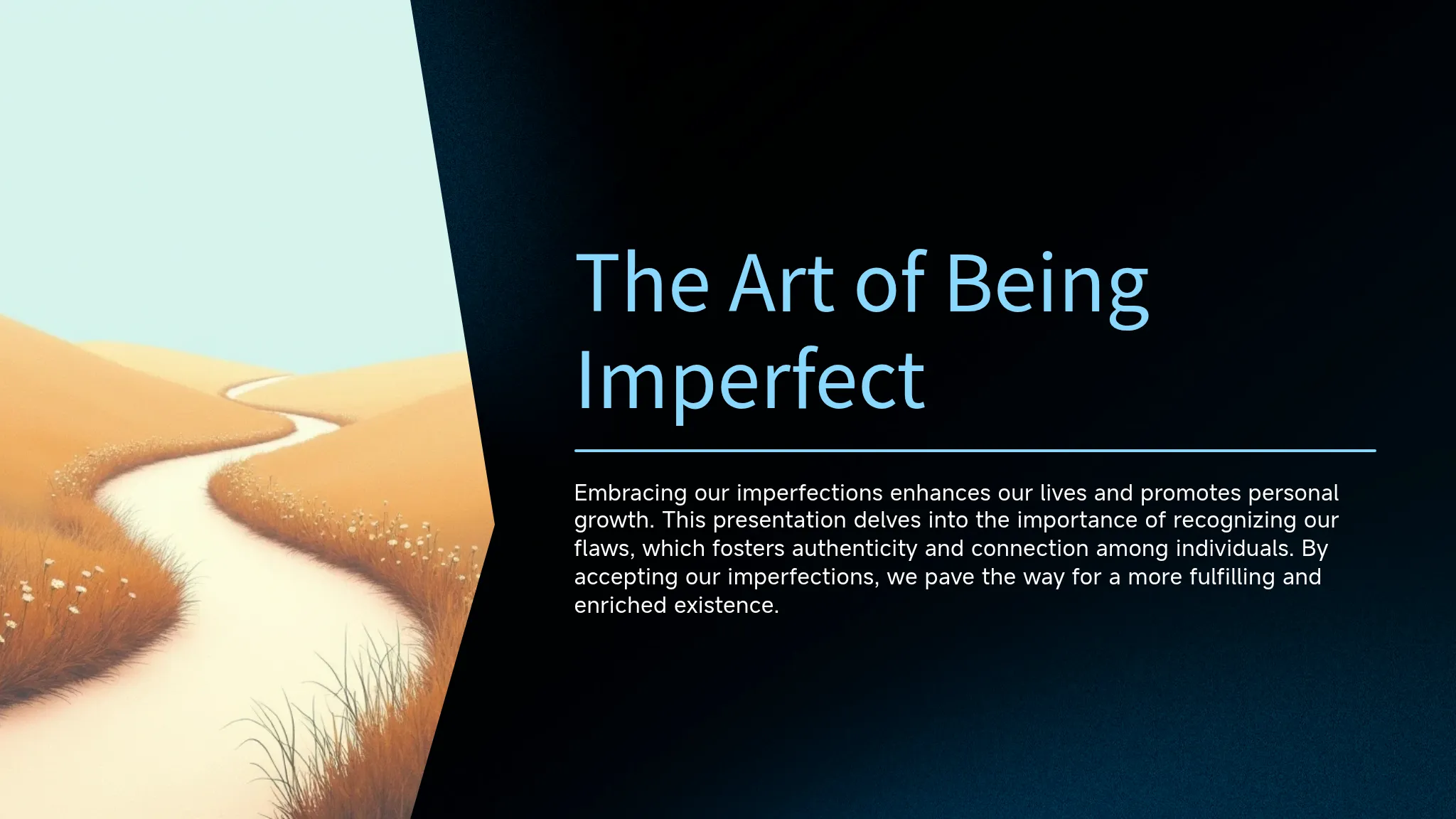 The Art of Being Imperfect