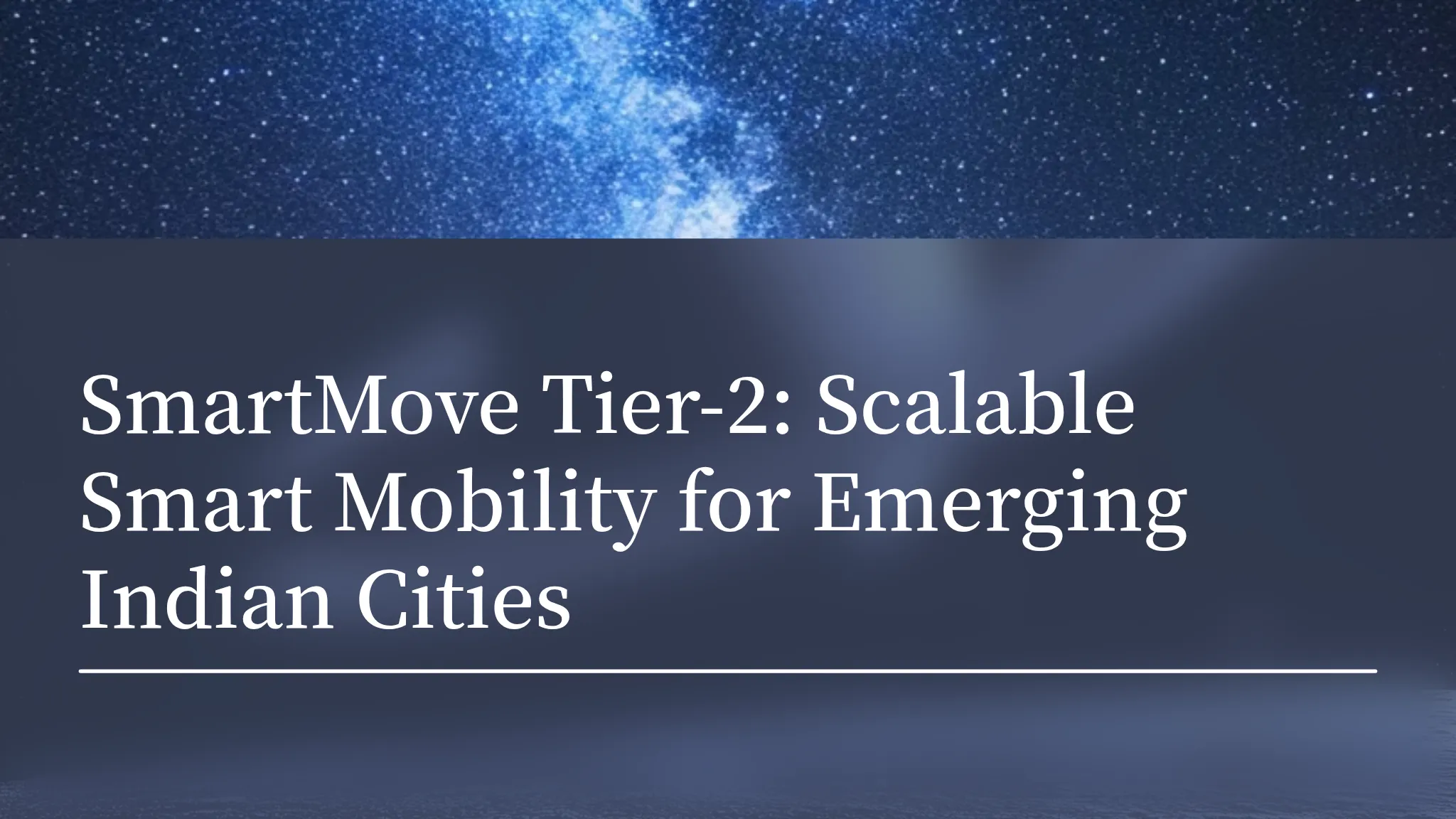 SmartMove Tier-2: Scalable Sm...