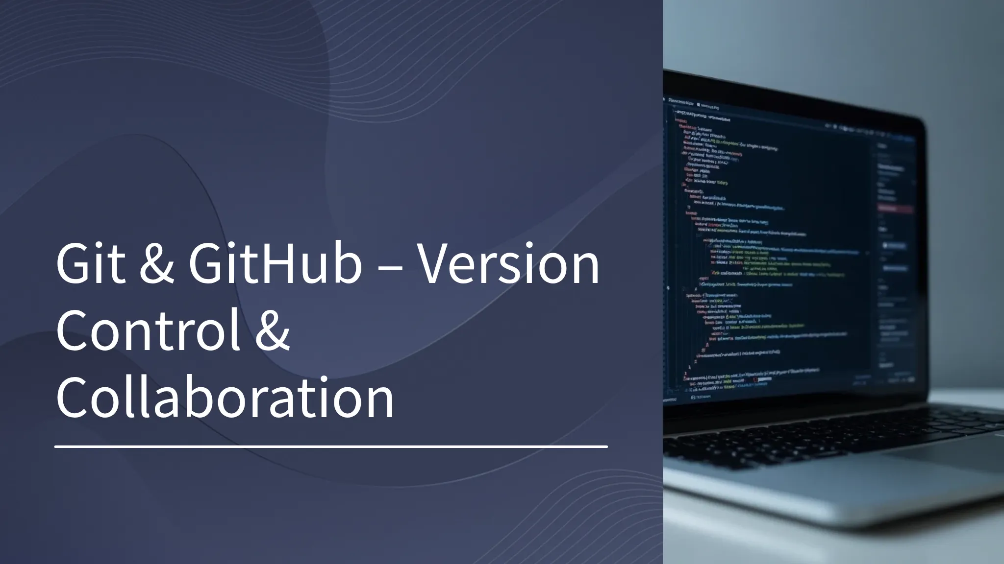 Git & GitHub – Version Contro...