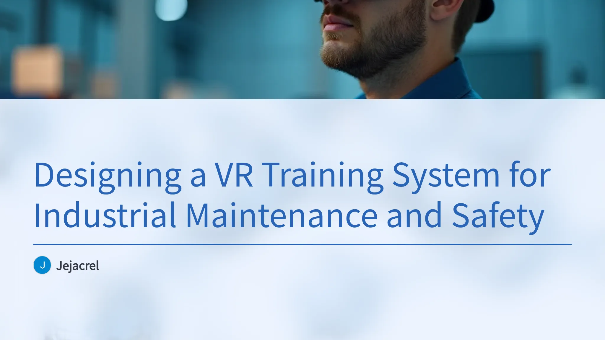 Transvr Designing a VR Training Syste...