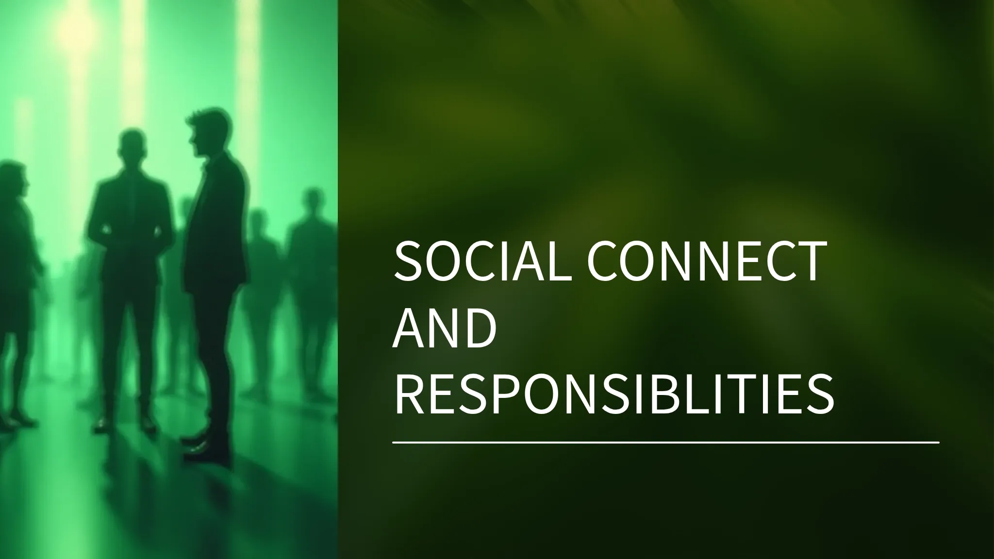 SOCIAL CONNECT AND RESPONSIBL...