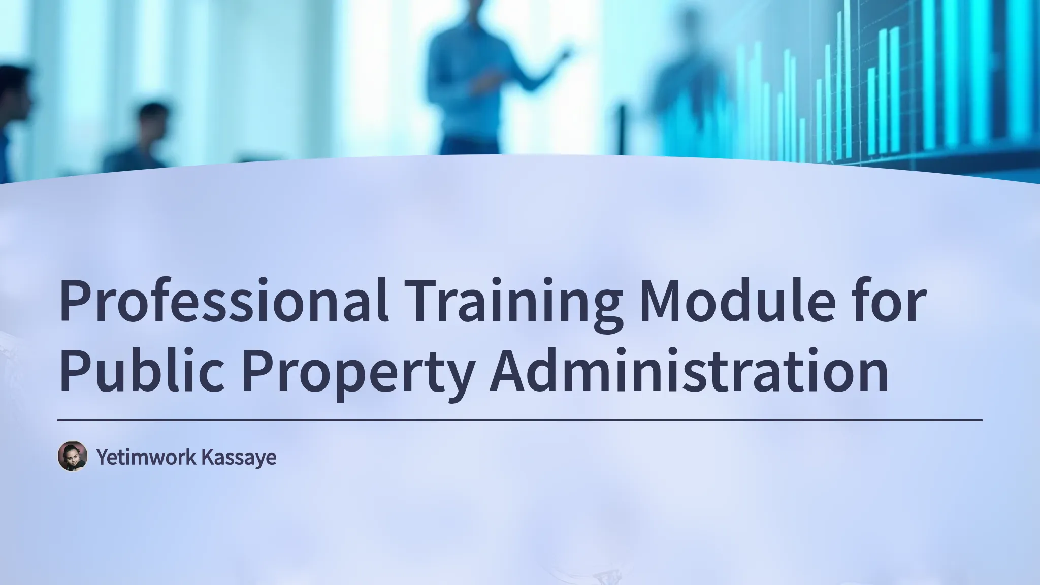 Professional Training Module...