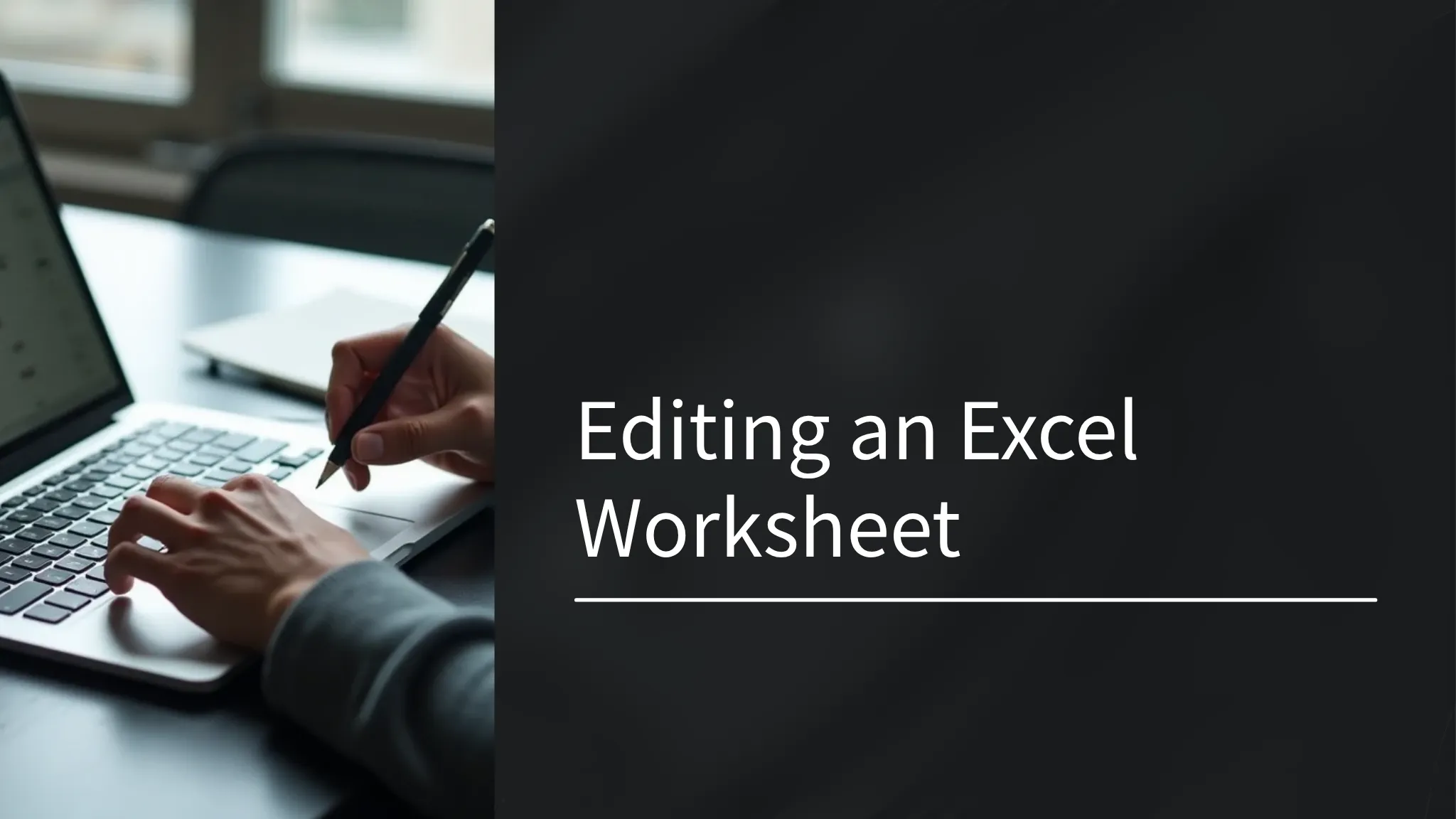 Editing an Excel Worksheet