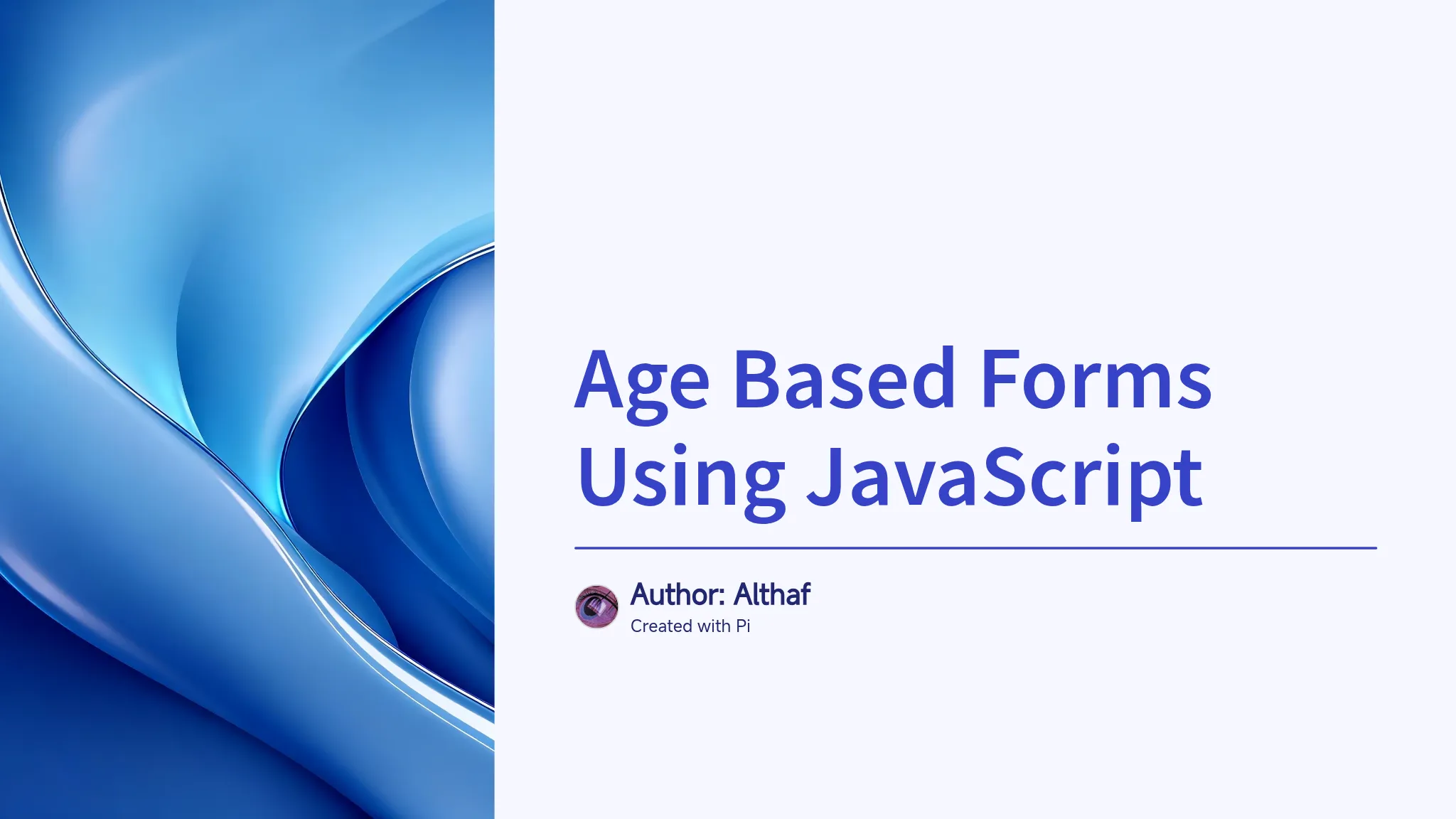 Age Based Forms Using JavaScript