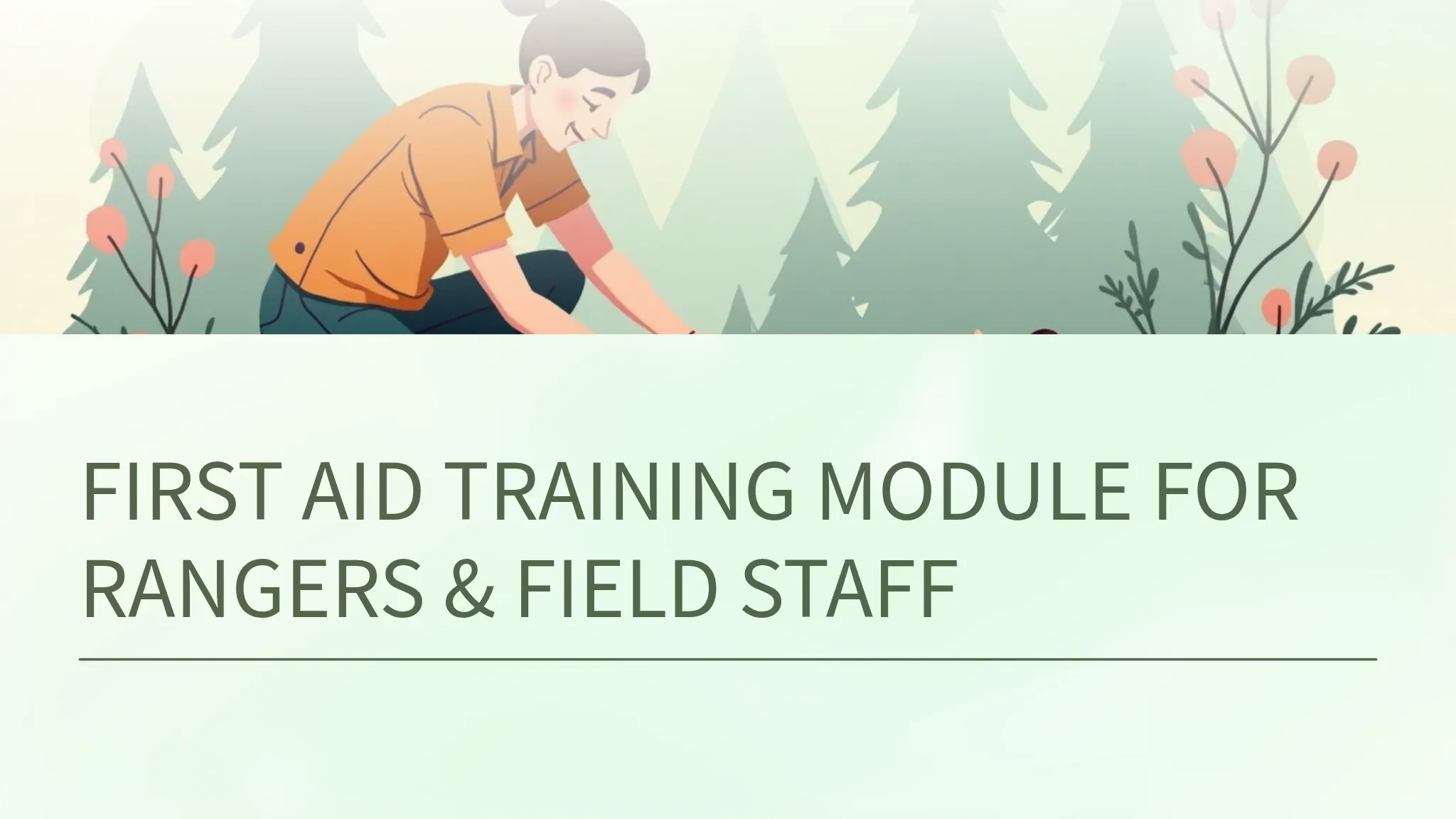First Aid Module 2 FIRST AID TRAINING MODULE FOR...