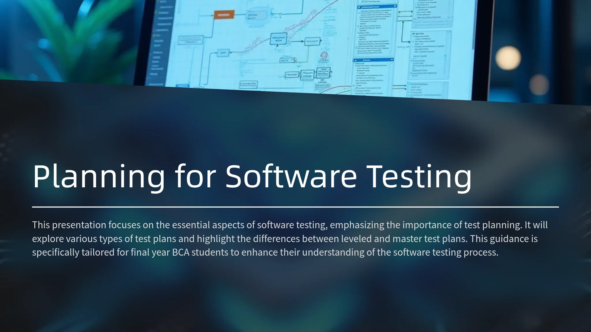 Planning for Software Testing