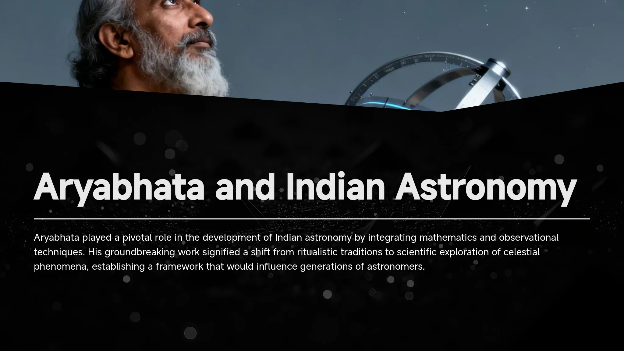 Aryabhata and Indian Astronomy