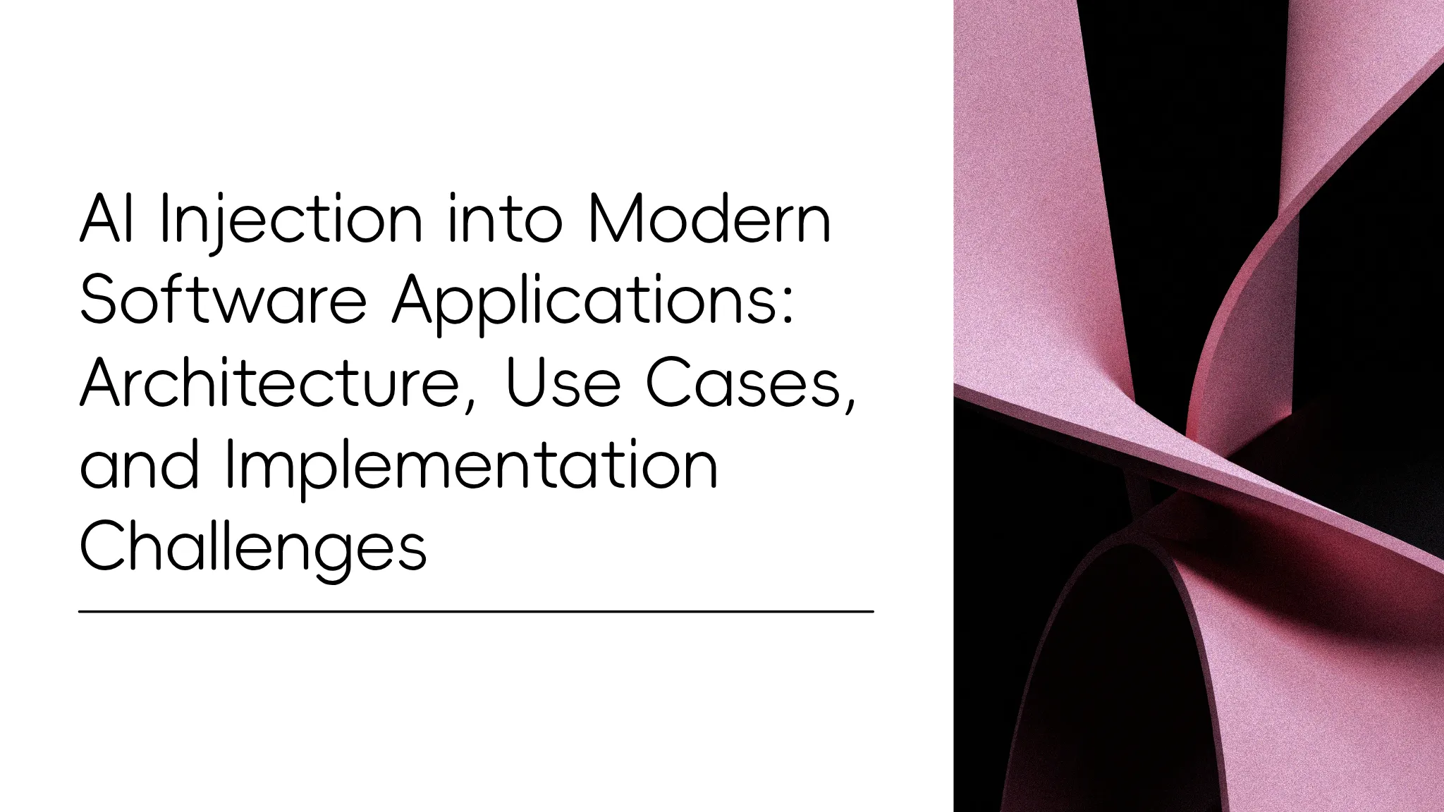 AI Injection into Modern Soft...