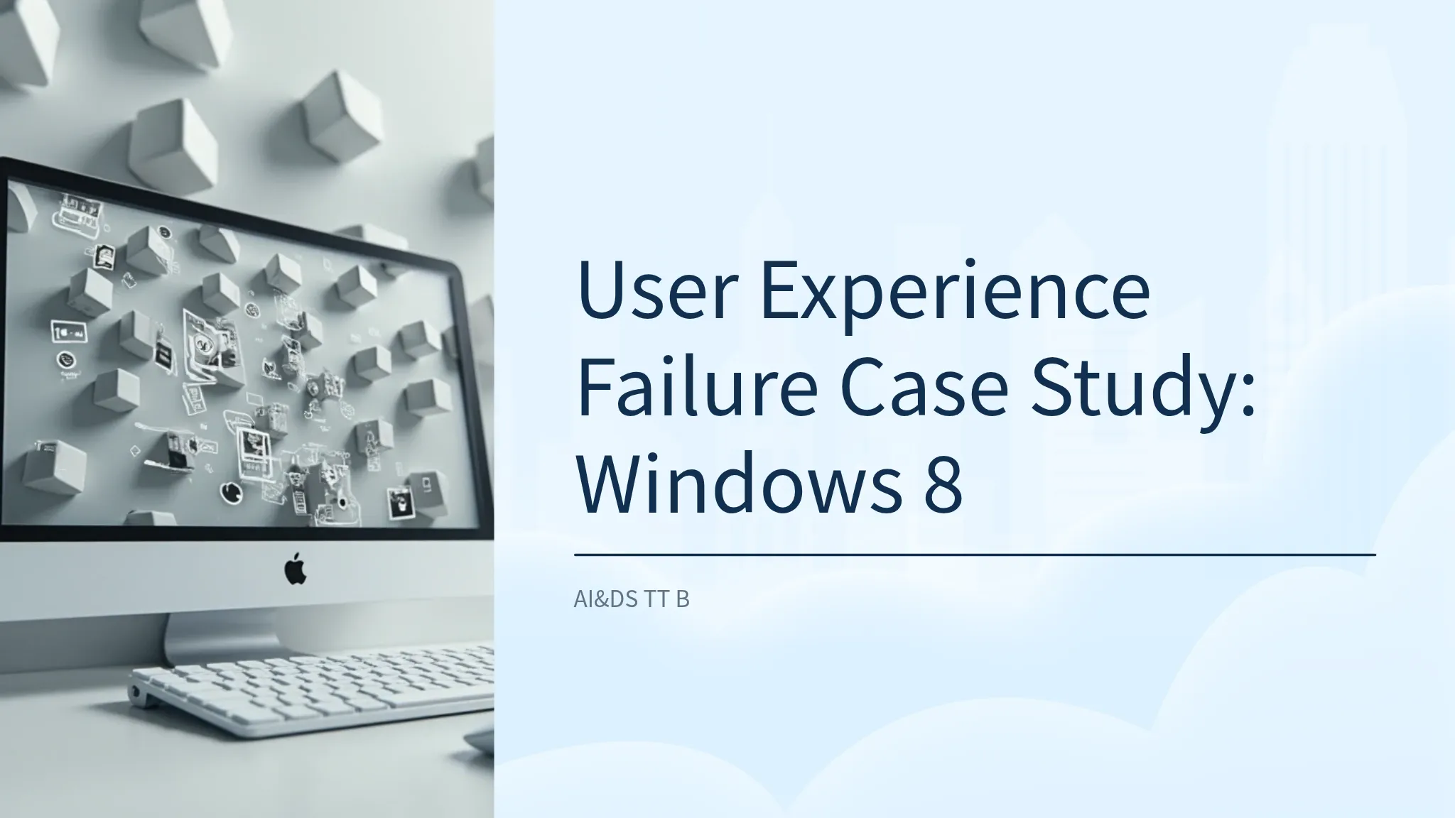 User Experience Failure Case...