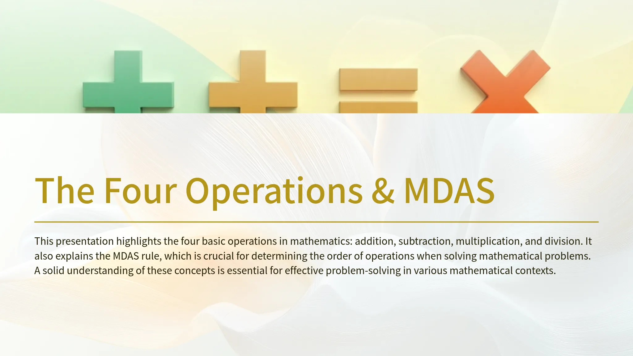 The Four Operations & MDAS