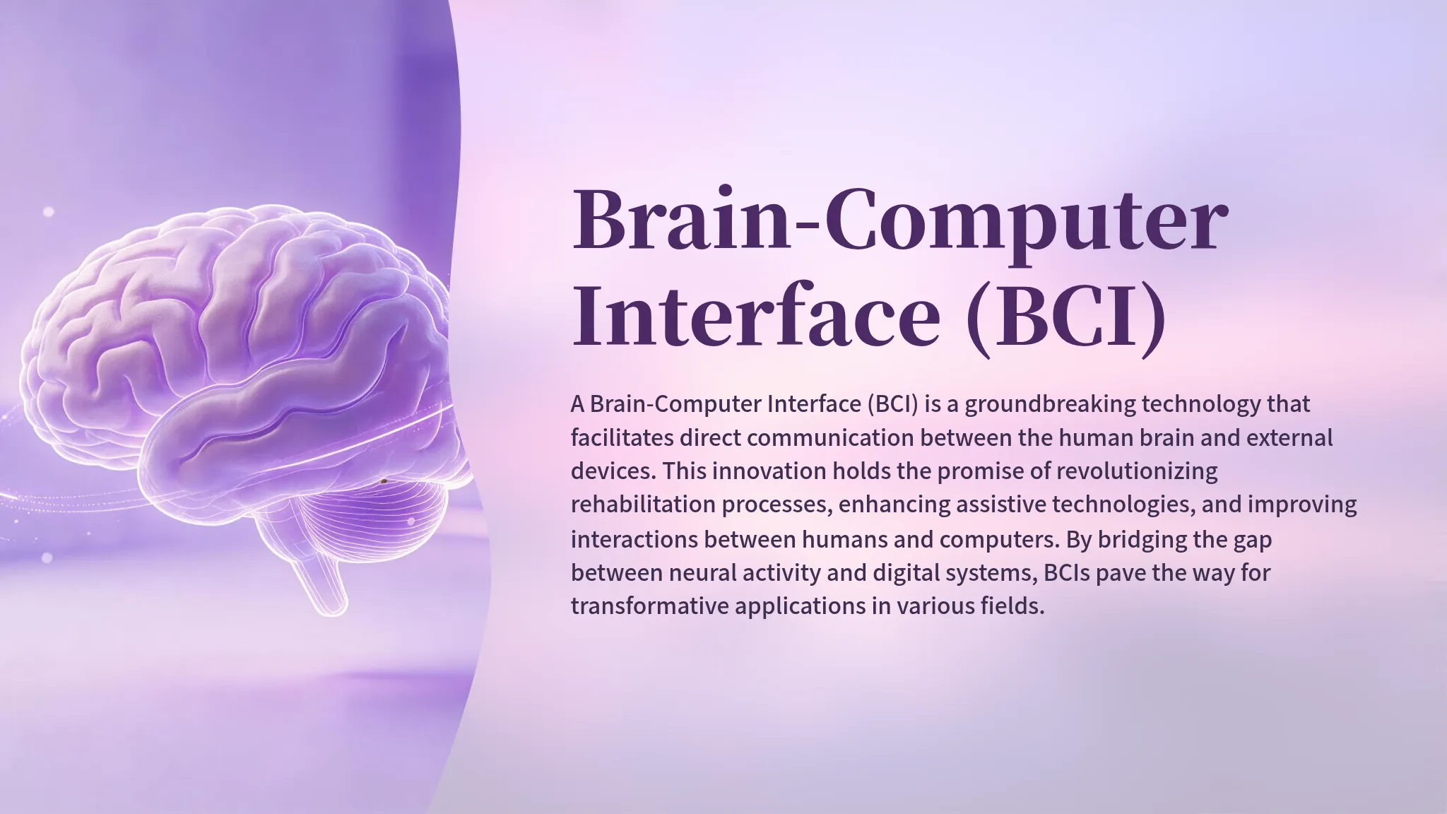 Brain-Computer Interface (BCI)