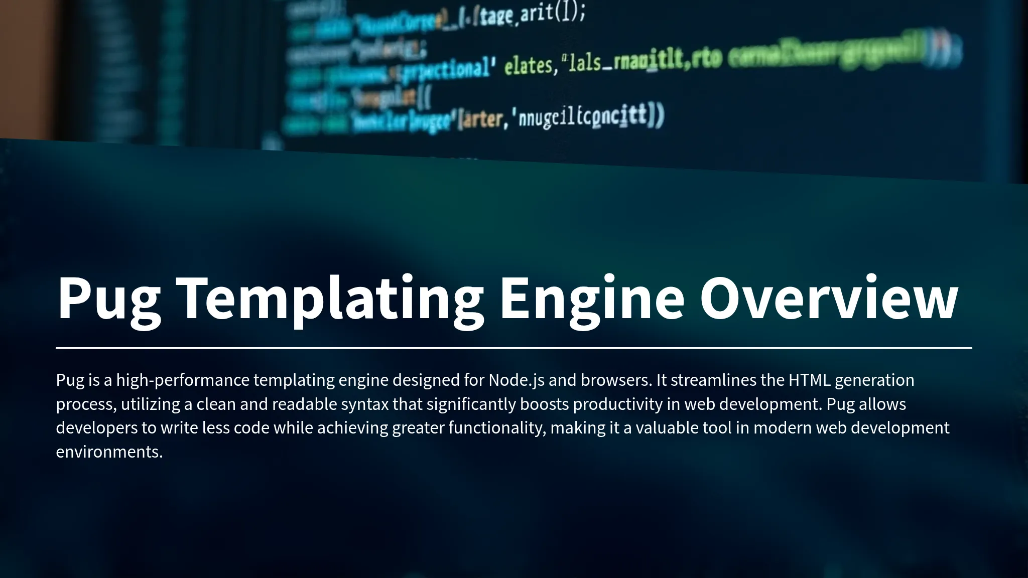 Pug Templating Engine Overview