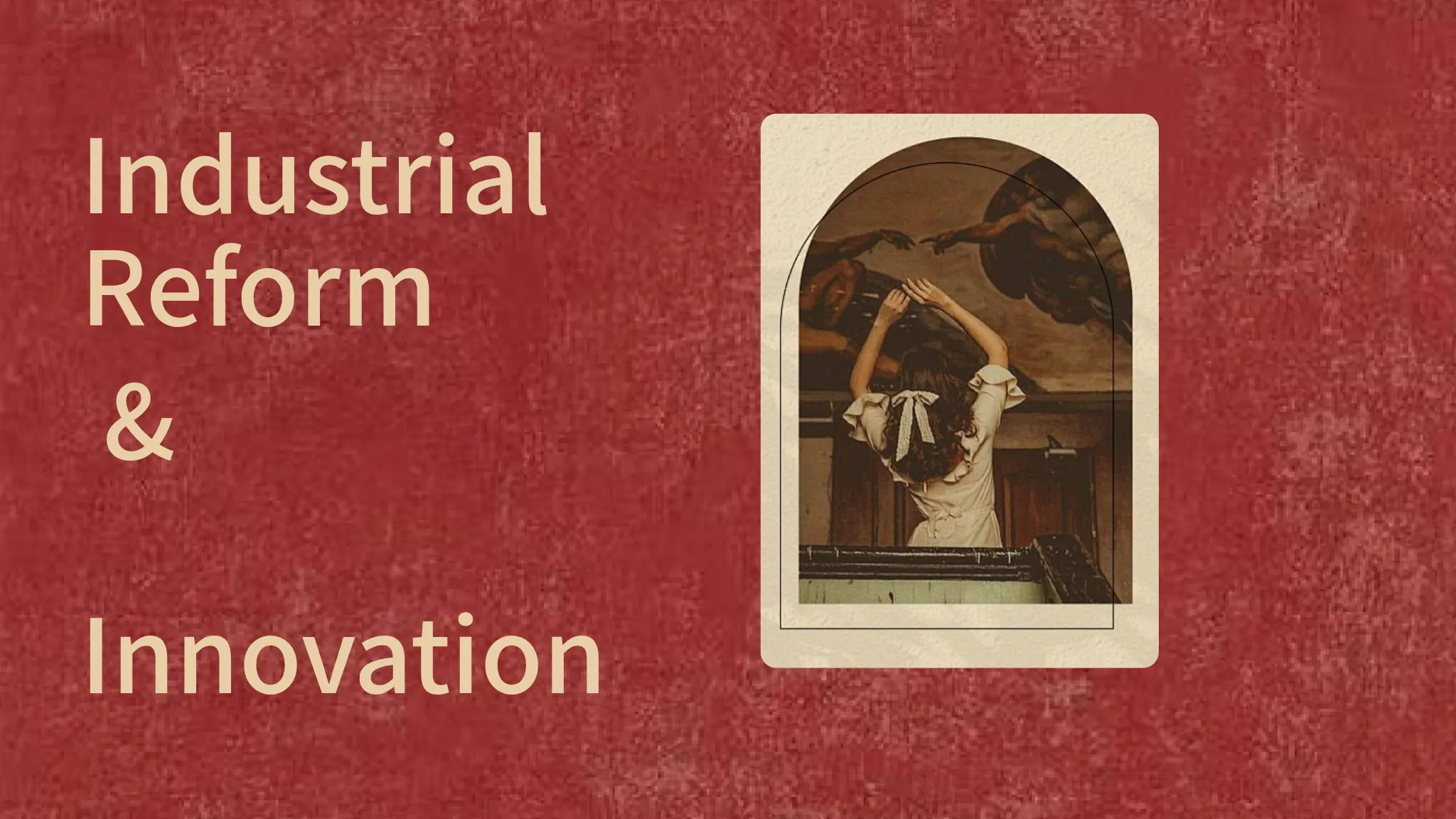 Reforma Inovation Industrial Reform & Innovation