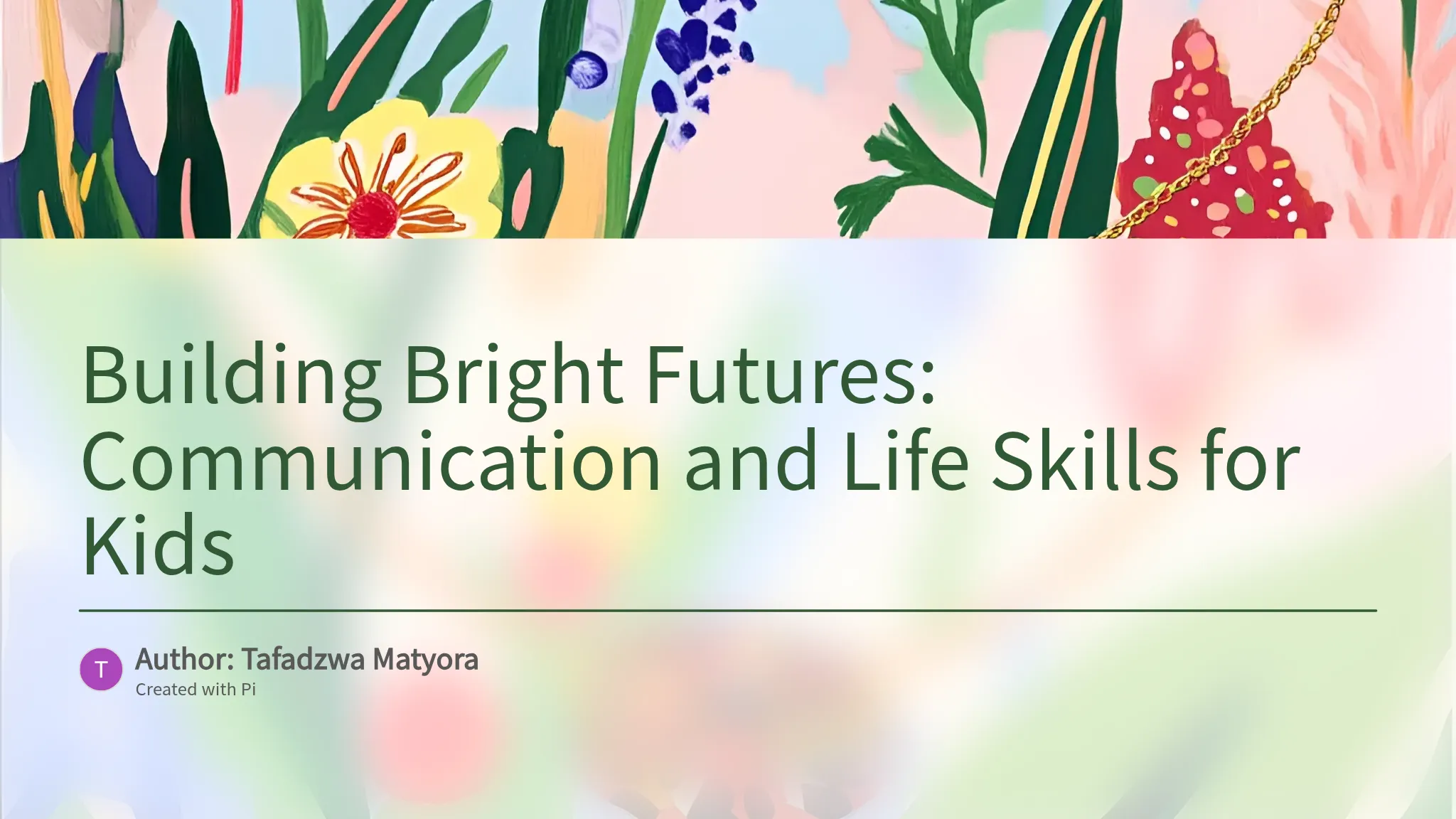 Building Bright Futures: Communication and Life Skills for Kids