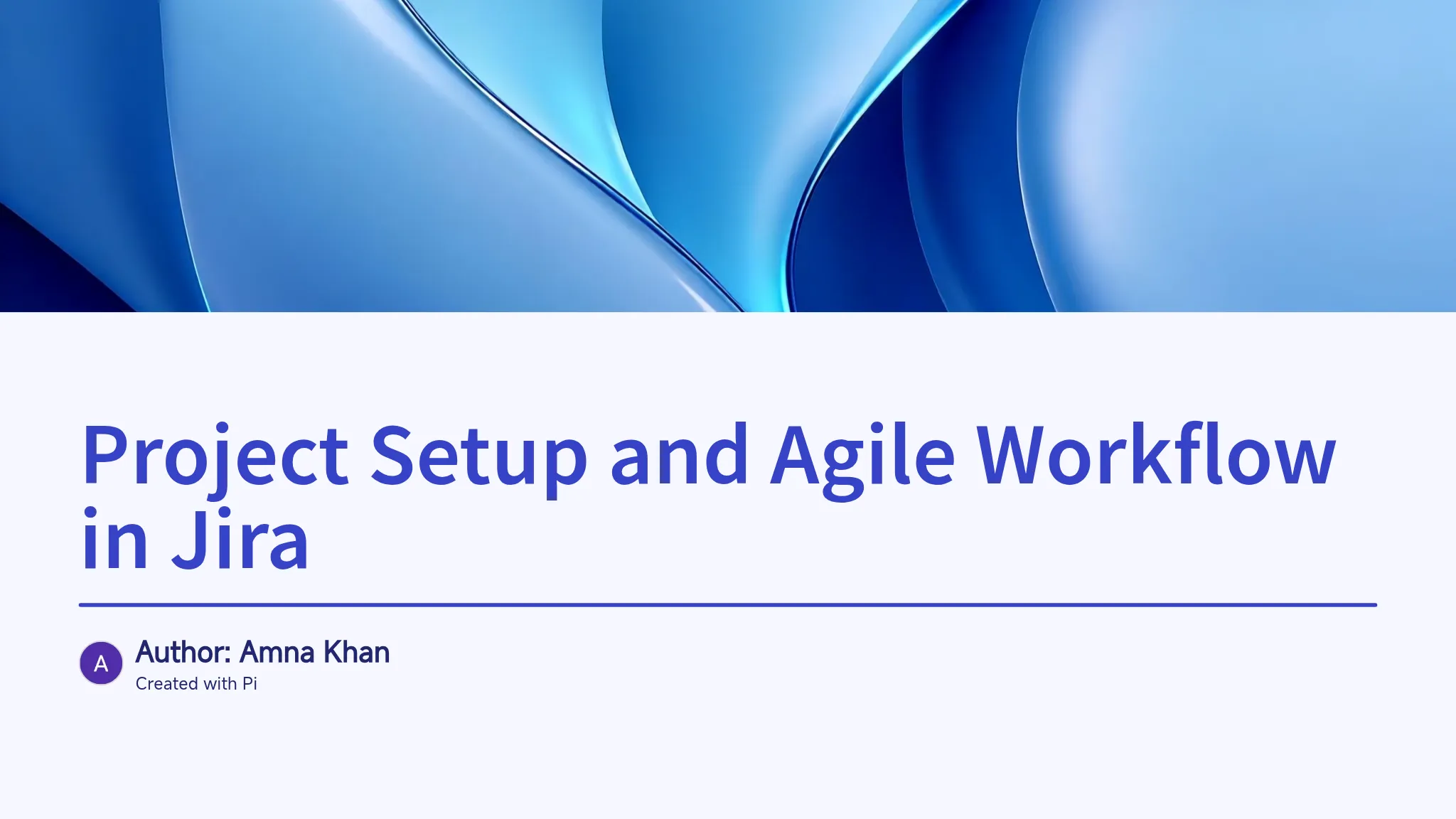 Project Setup and Agile Workflow in Jira