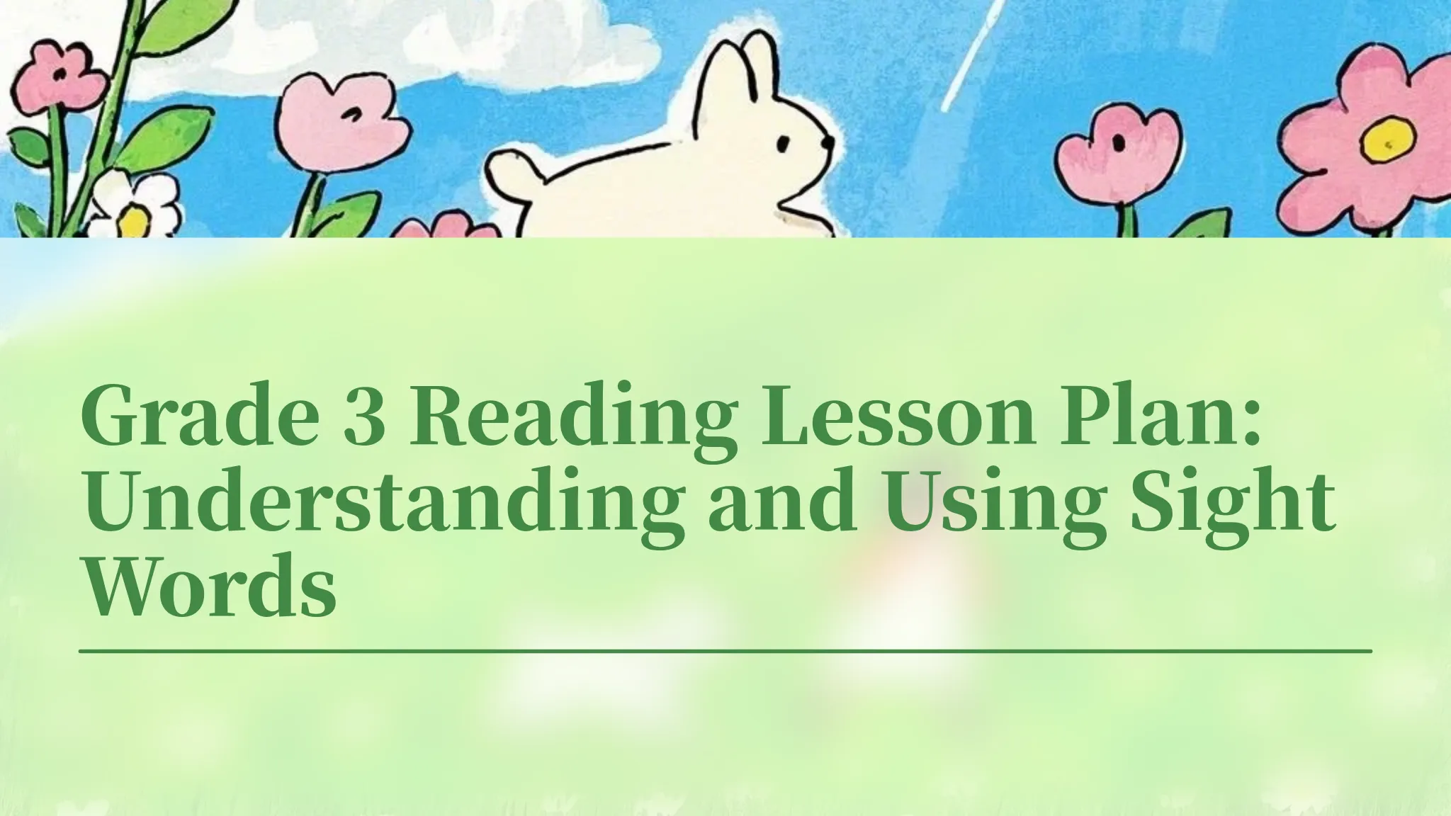 Grade 3 Reading Lesson Plan: Understanding and Using Sight Words
