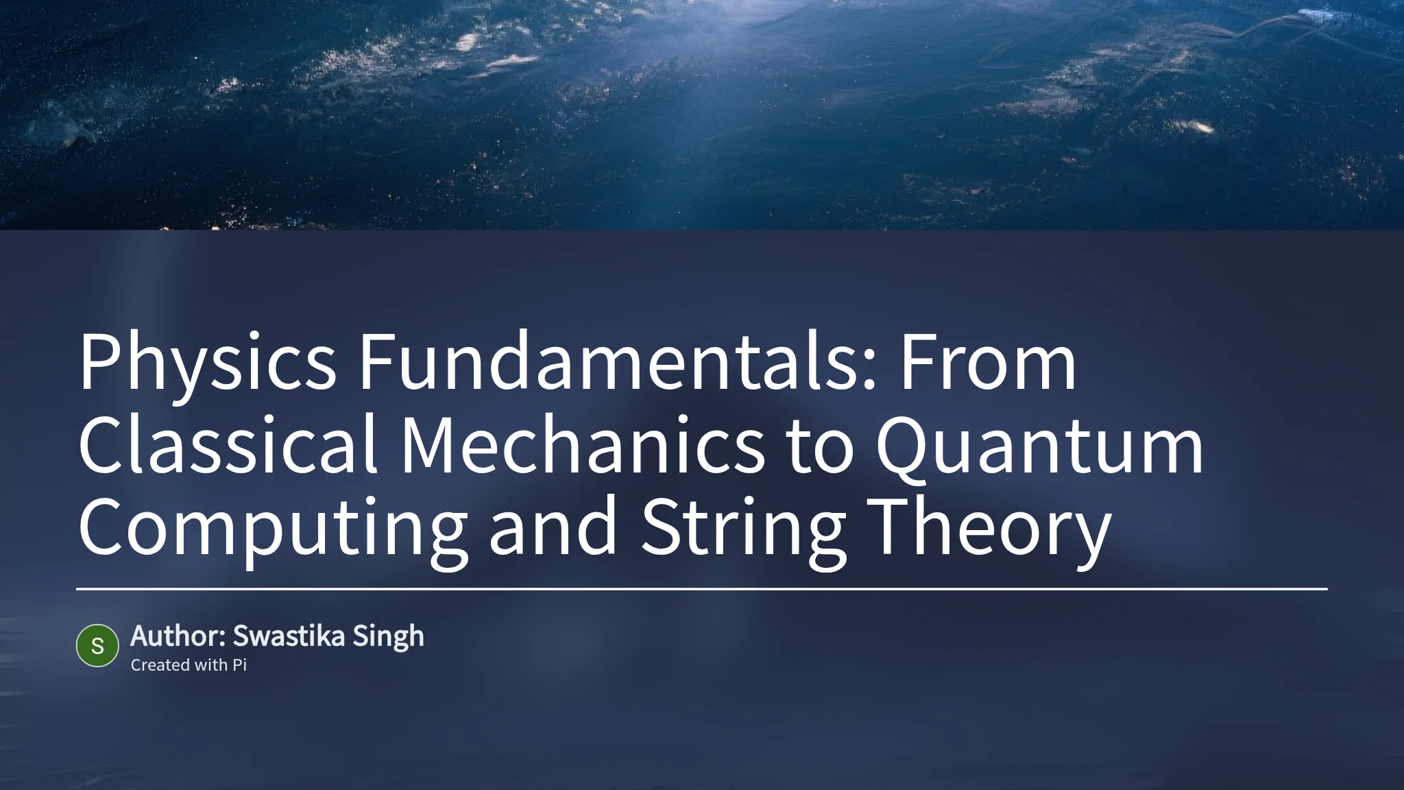 Physics Fundamentals: From Classical Mechanics to Quantum Com...