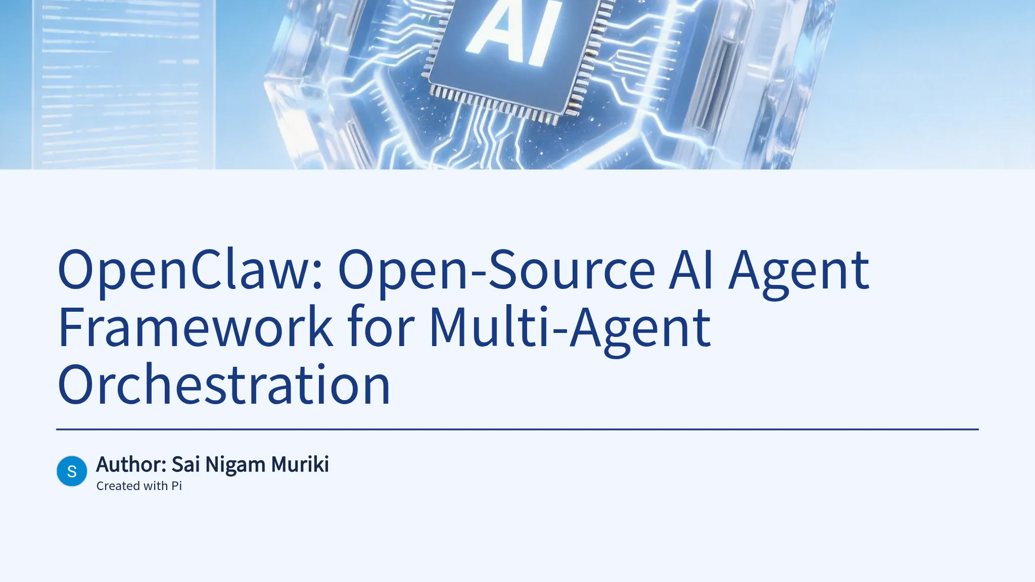 OpenClaw: Open-Source AI Agent Framework for Multi-Agent Orch...