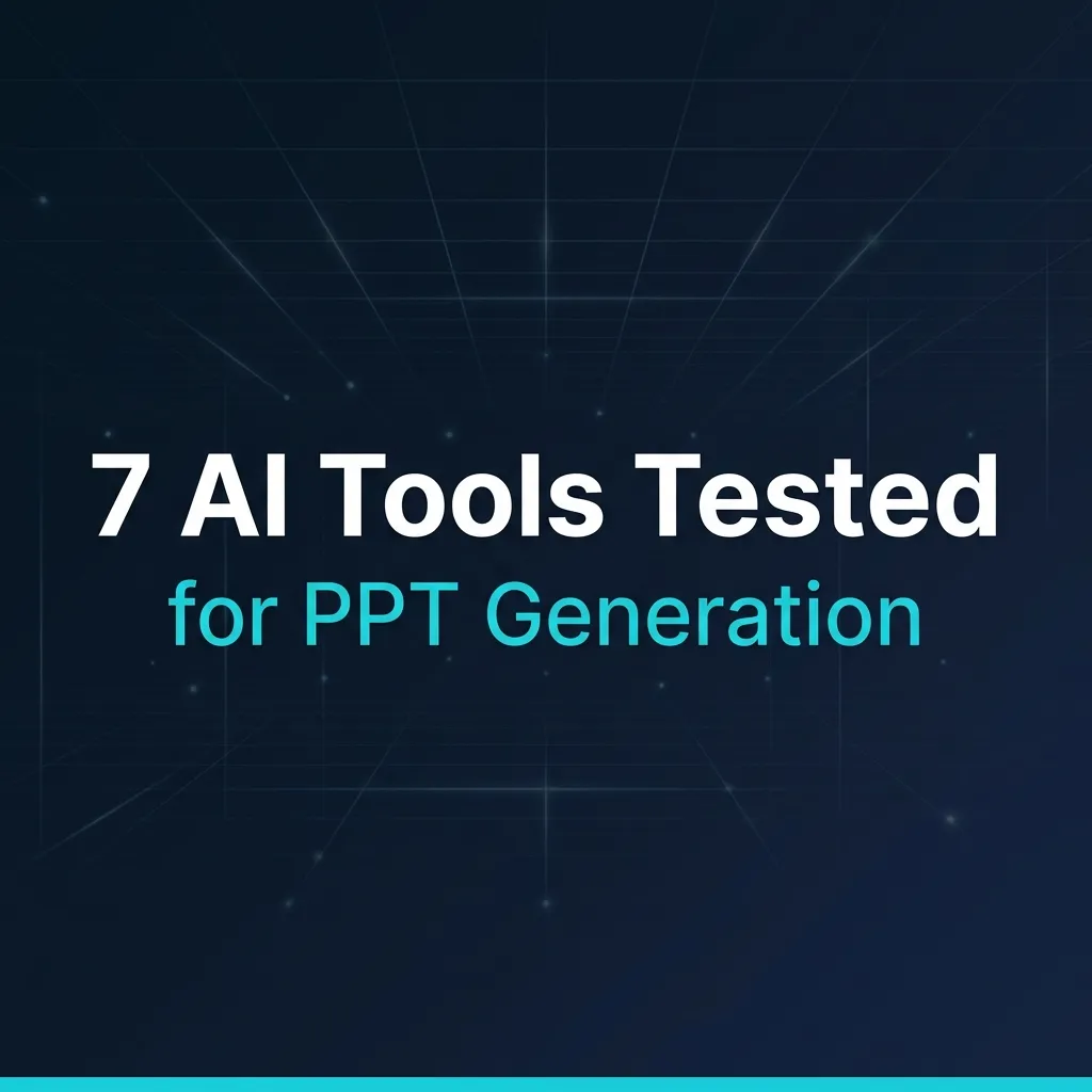 Best AI Tools to Generate PPTs in 2026: 7 Tools Tested and Ranked